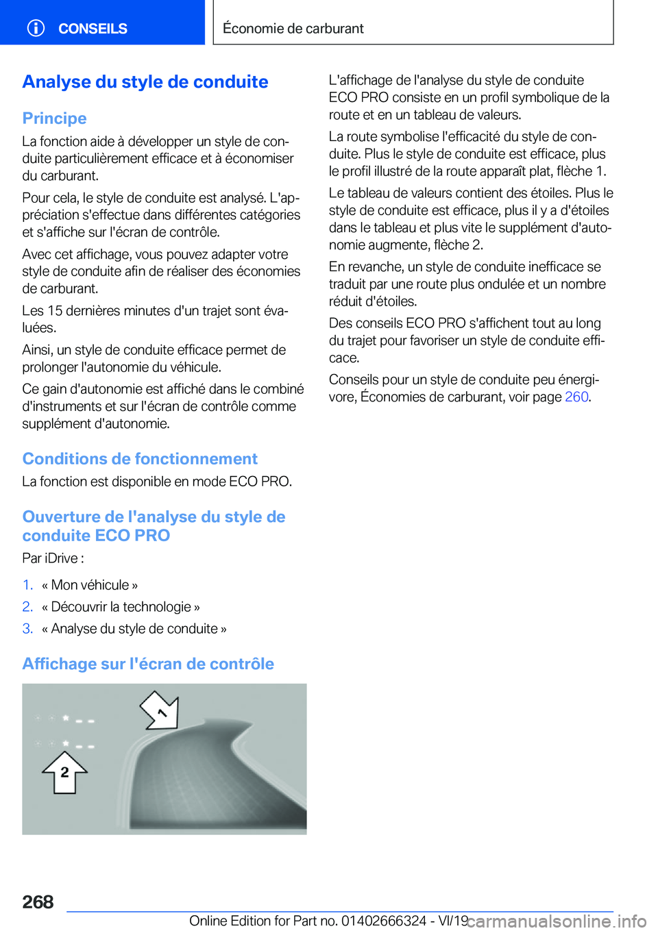 BMW 4 SERIES COUPE 2020  Notices Demploi (in French) �A�n�a�l�y�s�e��d�u��s�t�y�l�e��d�e��c�o�n�d�u�i�t�e�P�r�i�n�c�i�p�e
�L�a��f�o�n�c�t�i�o�n��a�i�d�e��