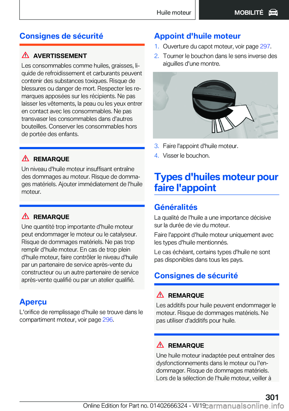 BMW 4 SERIES COUPE 2020  Notices Demploi (in French) �C�o�n�s�i�g�n�e�s��d�e��s�é�c�u�r�i�t�é
�A�V�E�R�T�I�S�S�E�M�E�N�T
�L�e�s��c�o�n�s�o�m�m�a�b�l�e�s��c�o�m�m�e��h�u�i�l�e�s�,��g�r�a�i�s�s�e�s�,��l�ij
�q�u�i�d�e��d�e��r�e�f�r�o�i�d�i�s�s�