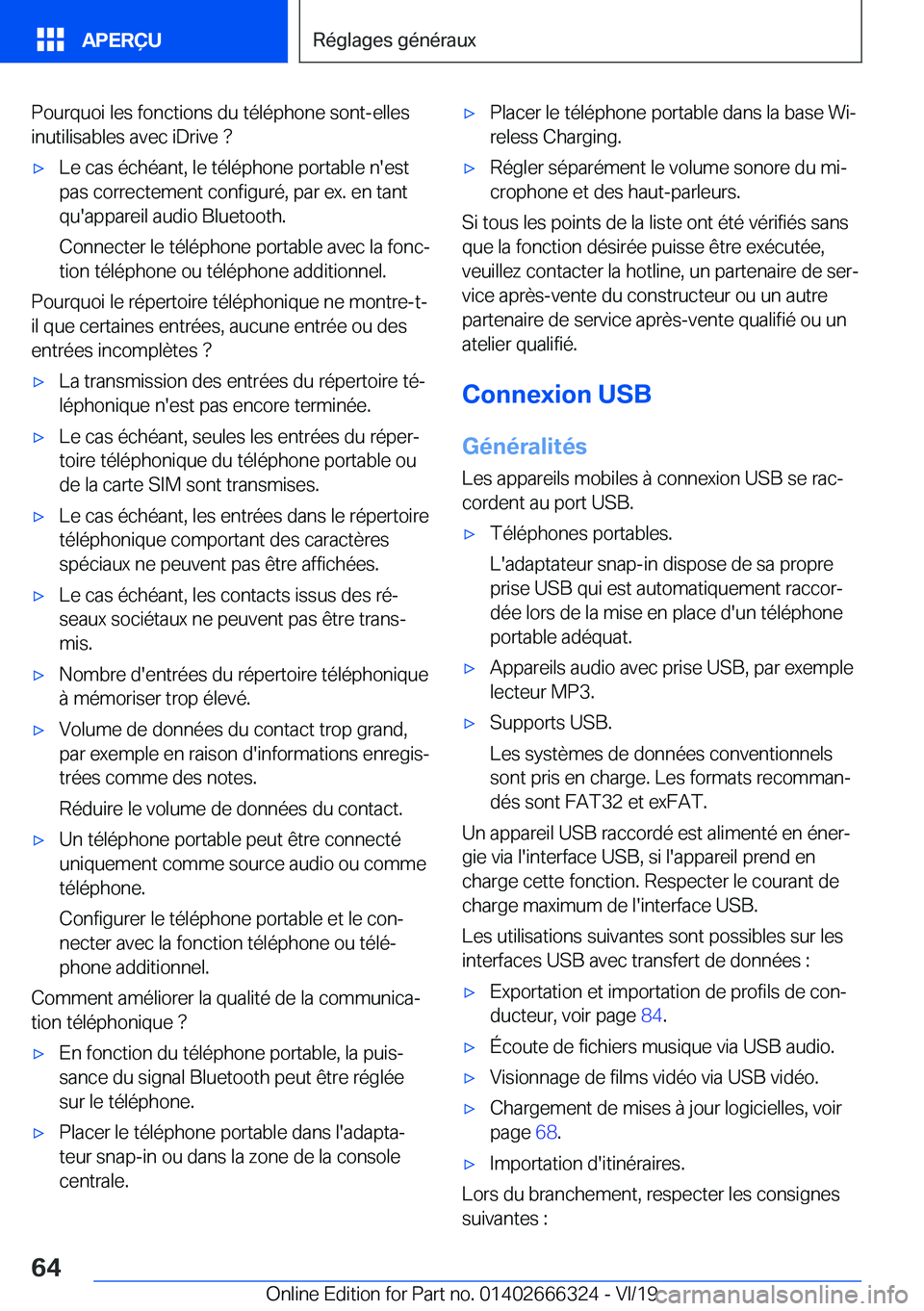 BMW 4 SERIES COUPE 2020  Notices Demploi (in French) �P�o�u�r�q�u�o�i��l�e�s��f�o�n�c�t�i�o�n�s��d�u��t�é�l�é�p�h�o�n�e��s�o�n�t�-�e�l�l�e�s
�i�n�u�t�i�l�i�s�a�b�l�e�s��a�v�e�c��i�D�r�i�v�e�� 'x�L�e��c�a�s��é�c�h�é�a�n�t�,��l�e��t�é