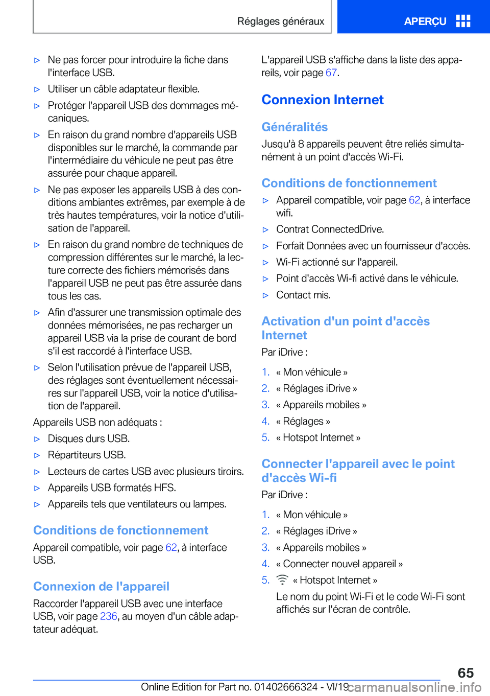 BMW 4 SERIES COUPE 2020  Notices Demploi (in French) 'x�N�e��p�a�s��f�o�r�c�e�r��p�o�u�r��i�n�t�r�o�d�u�i�r�e��l�a��f�i�c�h�e��d�a�n�s�l�'�i�n�t�e�r�f�a�c�e��U�S�B�.'x�U�t�i�l�i�s�e�r��u�n��c�