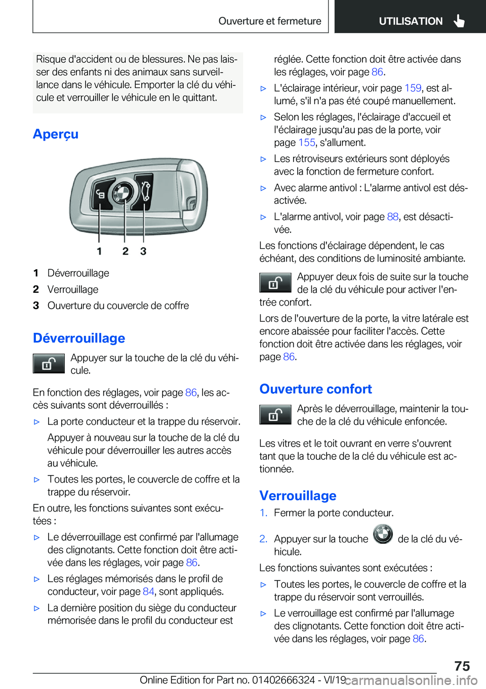 BMW 4 SERIES COUPE 2020  Notices Demploi (in French) �R�i�s�q�u�e��d�'�a�c�c�i�d�e�n�t��o�u��d�e��b�l�e�s�s�u�r�e�s�.��N�e��p�a�s��l�a�i�sj�s�e�r��d�e�s��e�n�f�a�n�t�s��n�i��d�e�s��a�n�i�m�a�u�x��s�a�n�s��s�u�r�v�e�i�lj
�l�a�n�c�e��