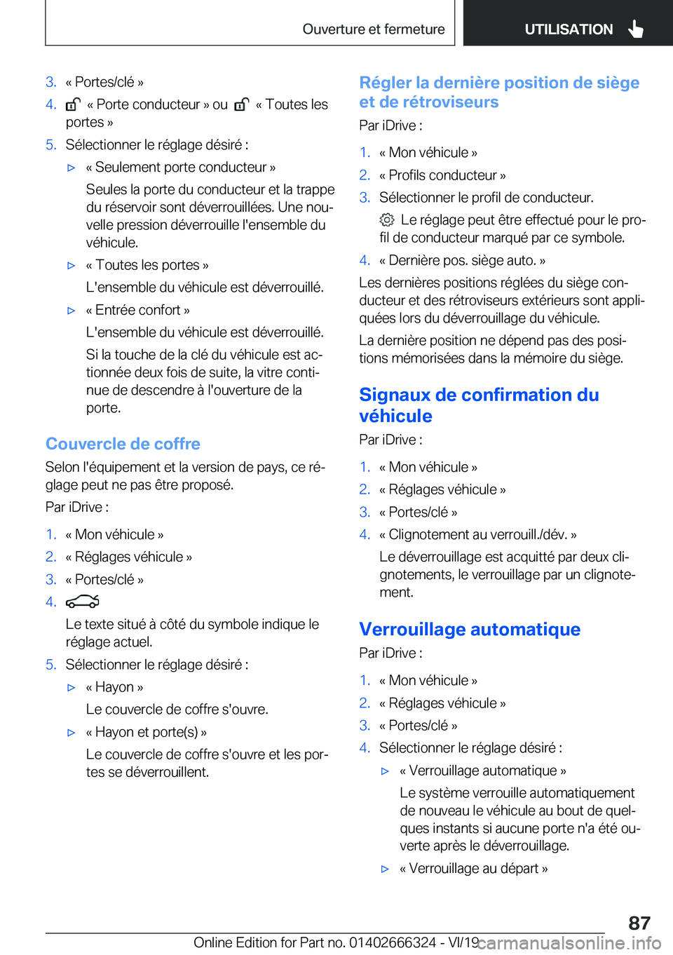 BMW 4 SERIES COUPE 2020  Notices Demploi (in French) �3�.�k��P�o�r�t�e�s�/�c�l�é��{�4�.���k��P�o�r�t�e��c�o�n�d�u�c�t�e�u�r��{��o�u�����k��T�o�u�t�e�s��l�e�s
�p�o�r�t�e�s��{�5�.�S�é�l�e�c�t�i�o�n�n�e�r��l�e��r�é�g�l�a�g�e��d�é�s�i�