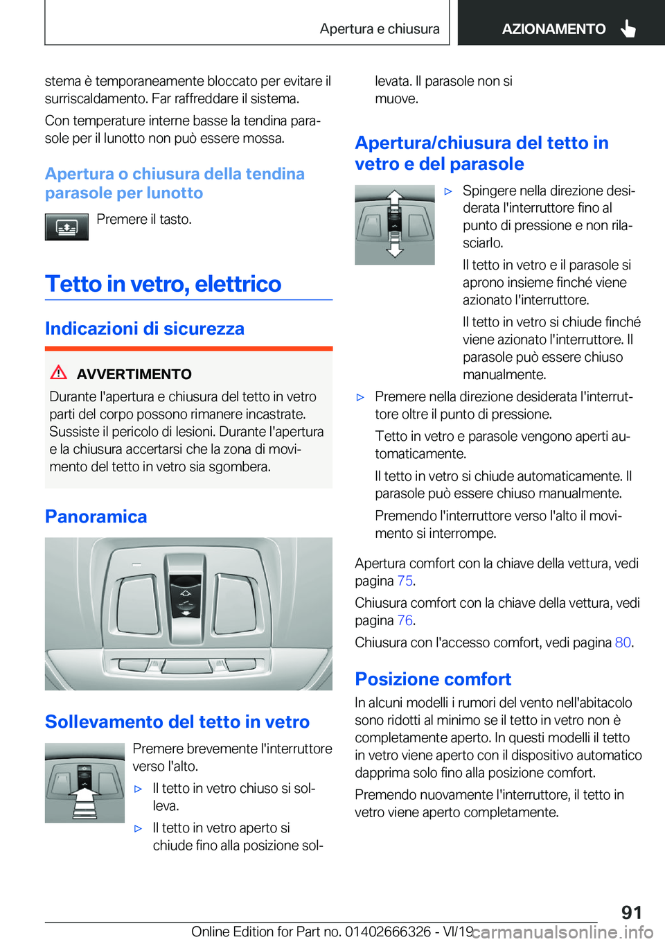 BMW 4 SERIES COUPE 2020  Libretti Di Uso E manutenzione (in Italian) �s�t�e�m�a��è��t�e�m�p�o�r�a�n�e�a�m�e�n�t�e��b�l�o�c�c�a�t�o��p�e�r��e�v�i�t�a�r�e��i�l�s�u�r�r�i�s�c�a�l�d�a�m�e�n�t�o�.��F�a�r��r�a�f�f�r�e�d�d�a�r�e��i�l��s�i�s�t�e�m�a�.
�C�o�n��t�e�m