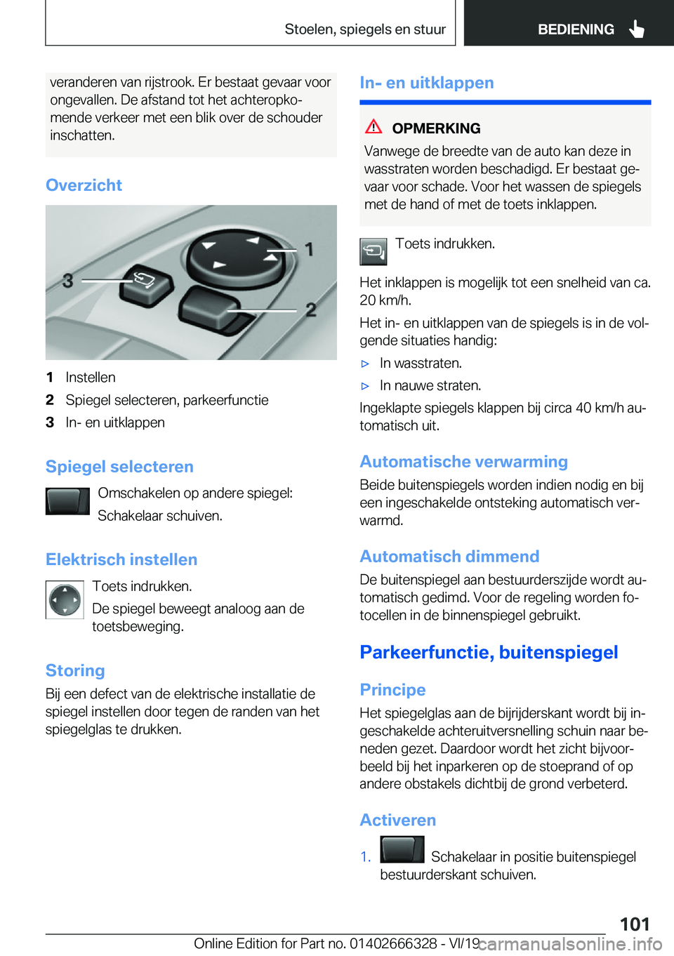 BMW 4 SERIES COUPE 2020  Instructieboekjes (in Dutch) �v�e�r�a�n�d�e�r�e�n��v�a�n��r�i�j�s�t�r�o�o�k�.��E�r��b�e�s�t�a�a�t��g�e�v�a�a�r��v�o�o�r�o�n�g�e�v�a�l�l�e�n�.��D�e��a�f�s�t�a�n�d��t�o�t��h�e�t��a�c�h�t�e�r�o�p�k�oj �m�e�n�d�e��v�e�r�