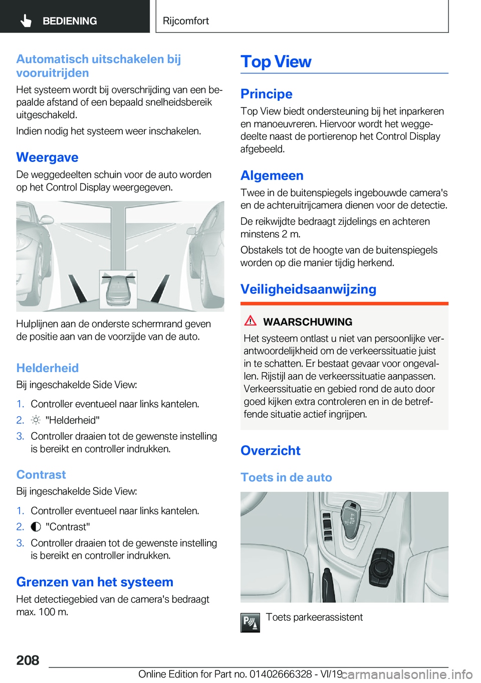 BMW 4 SERIES COUPE 2020  Instructieboekjes (in Dutch) �A�u�t�o�m�a�t�i�s�c�h��u�i�t�s�c�h�a�k�e�l�e�n��b�i�j
�v�o�o�r�u�i�t�r�i�j�d�e�n
�H�e�t��s�y�s�t�e�e�m��w�o�r�d�t��b�i�j��o�v�e�r�s�c�h�r�i�j�d�i�n�g��v�a�n��e�e�n��b�ej�p�a�a�l�d�e��a�f�s