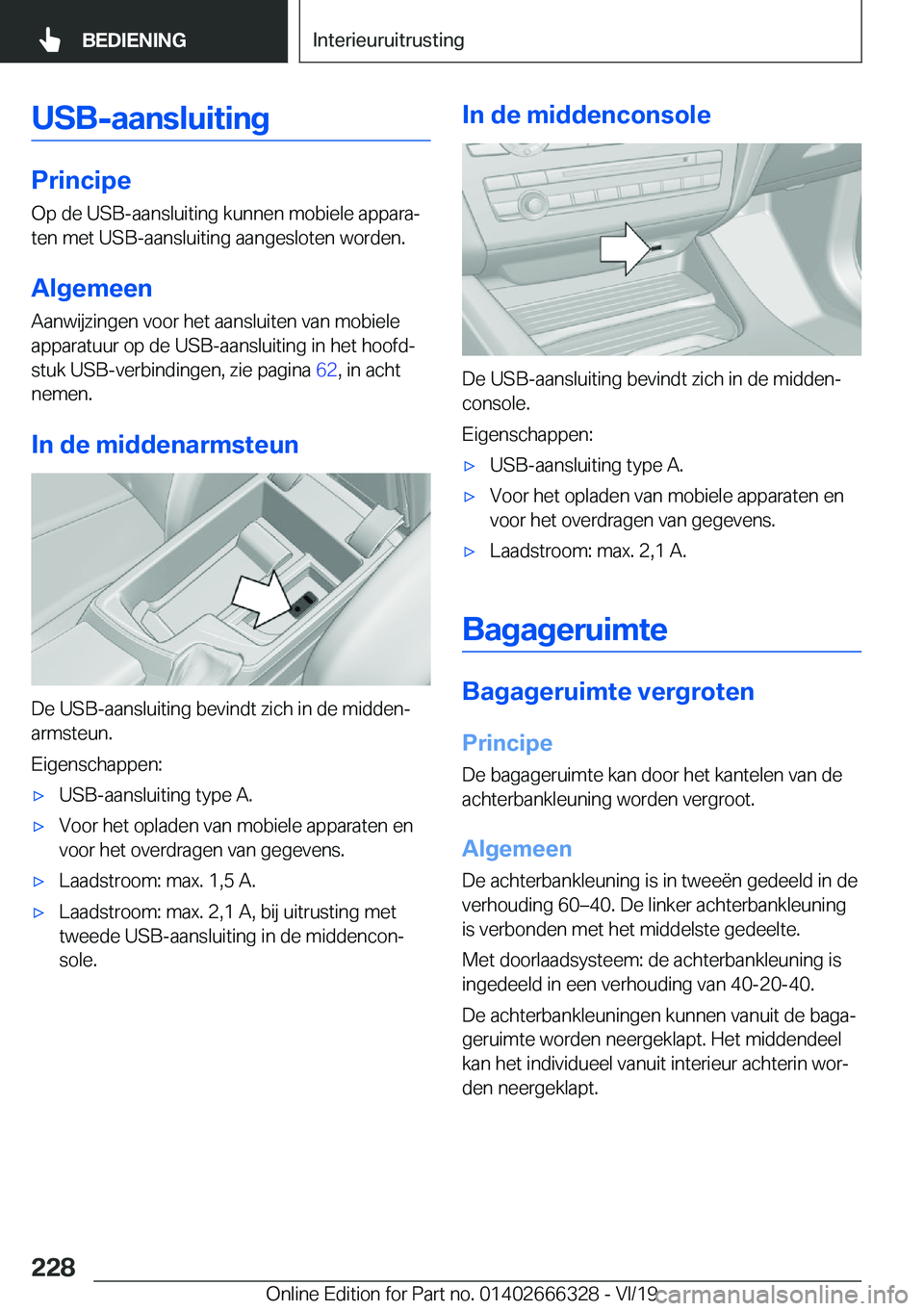 BMW 4 SERIES COUPE 2020  Instructieboekjes (in Dutch) �U�S�B�-�a�a�n�s�l�u�i�t�i�n�g
�P�r�i�n�c�i�p�e�O�p��d�e��U�S�B�-�a�a�n�s�l�u�i�t�i�n�g��k�u�n�n�e�n��m�o�b�i�e�l�e��a�p�p�a�r�aj
�t�e�n��m�e�t��U�S�Bj�a�a�n�s�l�u�i�t�i�n�g��a�a�n�g�e�s�l�o