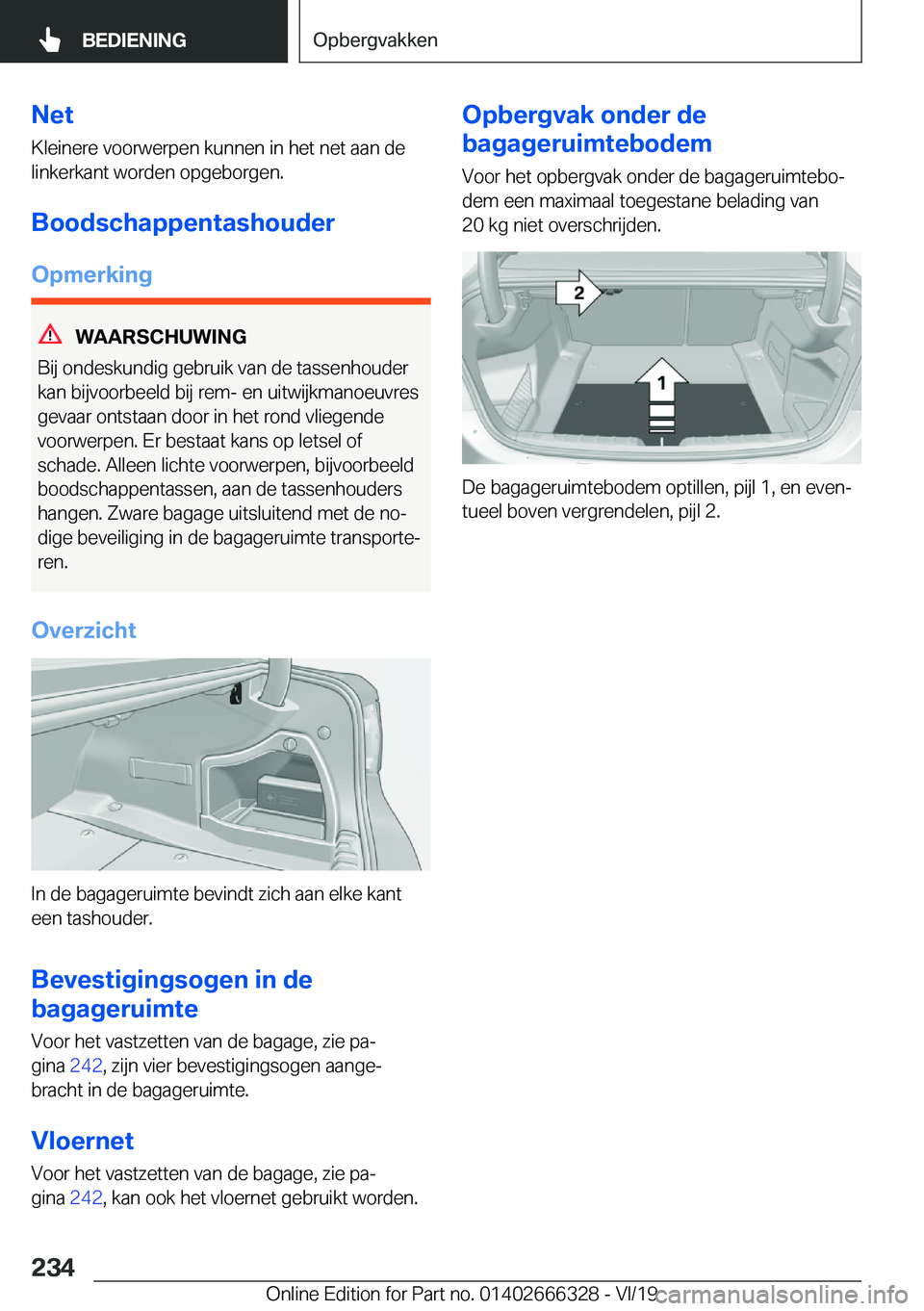 BMW 4 SERIES COUPE 2020  Instructieboekjes (in Dutch) �N�e�t�K�l�e�i�n�e�r�e��v�o�o�r�w�e�r�p�e�n��k�u�n�n�e�n��i�n��h�e�t��n�e�t��a�a�n��d�e�l�i�n�k�e�r�k�a�n�t��w�o�r�d�e�n��o�p�g�e�b�o�r�g�e�n�.
�B�o�o�d�s�c�h�a�p�p�e�n�t�a�s�h�o�u�d�e�r
�O�p