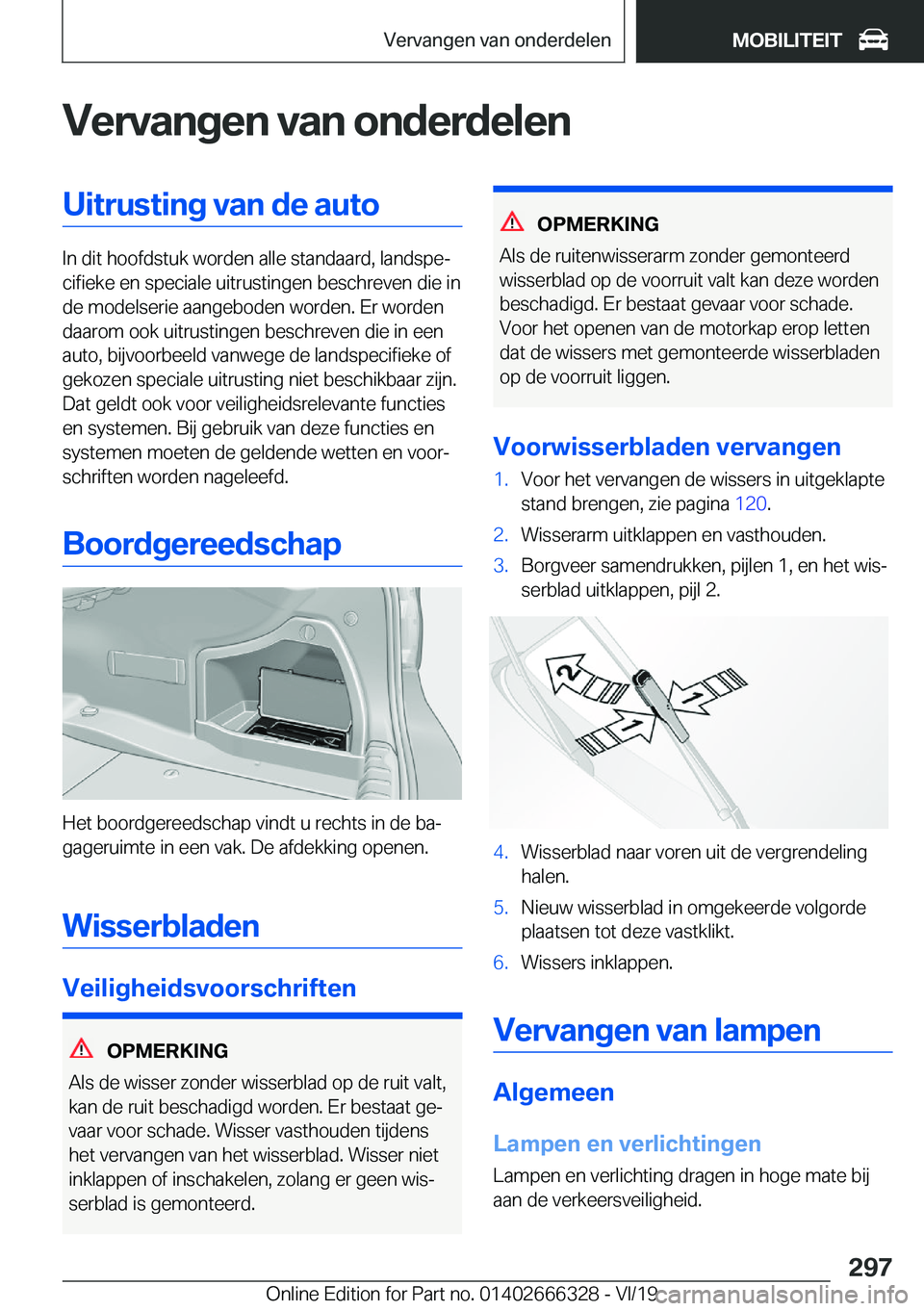 BMW 4 SERIES COUPE 2020  Instructieboekjes (in Dutch) �V�e�r�v�a�n�g�e�n��v�a�n��o�n�d�e�r�d�e�l�e�n�U�i�t�r�u�s�t�i�n�g��v�a�n��d�e��a�u�t�o
�I�n��d�i�t��h�o�o�f�d�s�t�u�k��w�o�r�d�e�n��a�l�l�e��s�t�a�n�d�a�a�r�d�,��l�a�n�d�s�p�ej�c�i�f�i�e�