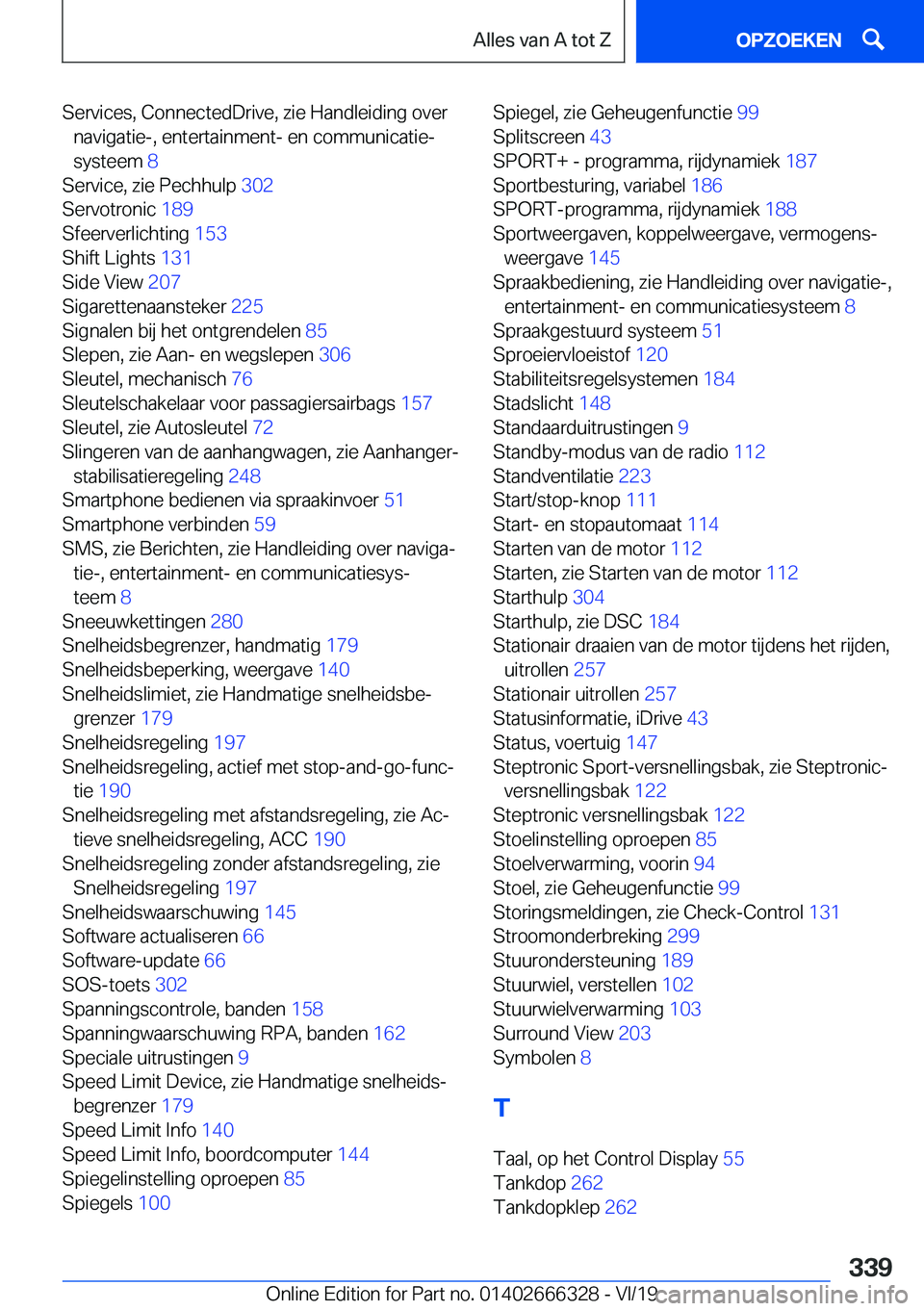 BMW 4 SERIES COUPE 2020  Instructieboekjes (in Dutch) �S�e�r�v�i�c�e�s�,��C�o�n�n�e�c�t�e�d�D�r�i�v�e�,��z�i�e��H�a�n�d�l�e�i�d�i�n�g��o�v�e�r�n�a�v�i�g�a�t�i�e�-�,��e�n�t�e�r�t�a�i�n�m�e�n�t�-��e�n��c�o�m�m�u�n�i�c�a�t�i�ej
�s�y�s�t�e�e�m� �8�