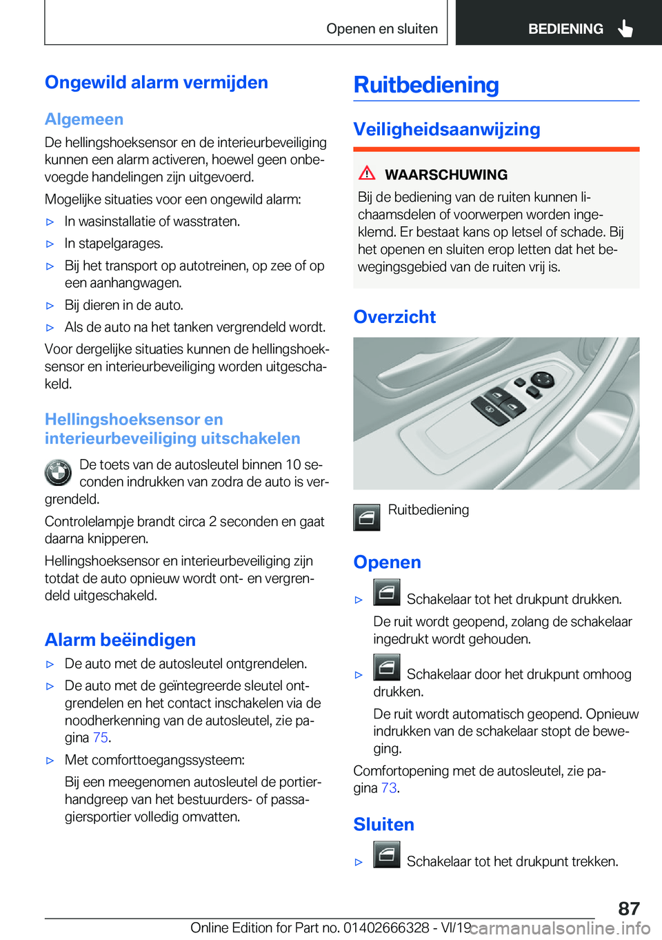 BMW 4 SERIES COUPE 2020  Instructieboekjes (in Dutch) �O�n�g�e�w�i�l�d��a�l�a�r�m��v�e�r�m�i�j�d�e�n�A�l�g�e�m�e�e�n
�D�e��h�e�l�l�i�n�g�s�h�o�e�k�s�e�n�s�o�r��e�n��d�e��i�n�t�e�r�i�e�u�r�b�e�v�e�i�l�i�g�i�n�g �k�u�n�n�e�n��e�e�n��a�l�a�r�m��a�c