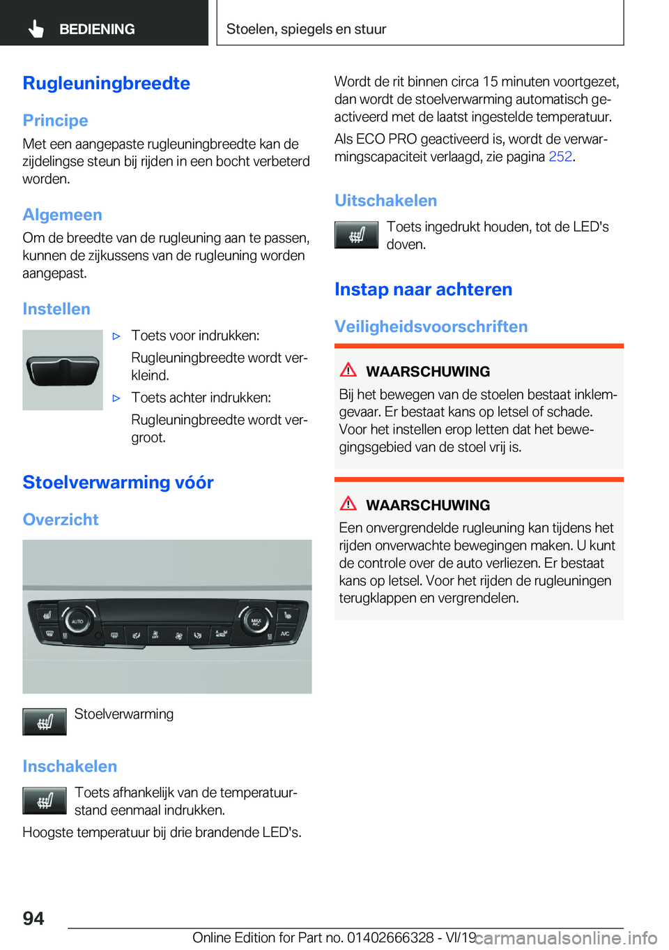 BMW 4 SERIES COUPE 2020  Instructieboekjes (in Dutch) �R�u�g�l�e�u�n�i�n�g�b�r�e�e�d�t�e
�P�r�i�n�c�i�p�e �M�e�t��e�e�n��a�a�n�g�e�p�a�s�t�e��r�u�g�l�e�u�n�i�n�g�b�r�e�e�d�t�e��k�a�n��d�e�z�i�j�d�e�l�i�n�g�s�e��s�t�e�u�n��b�i�j��r�i�j�d�e�n��i�n
