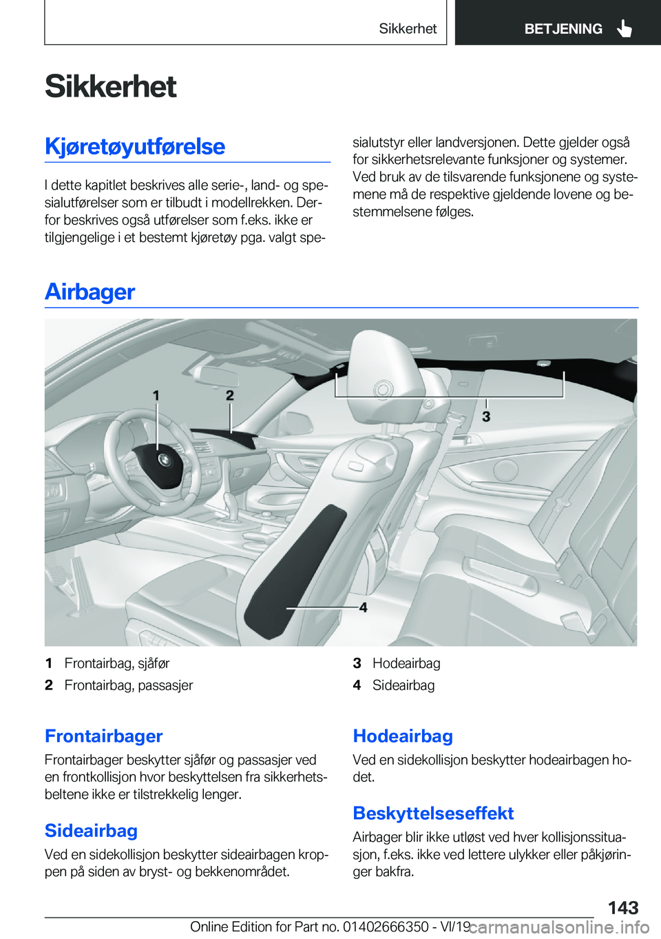 BMW 4 SERIES COUPE 2020  InstruksjonsbØker (in Norwegian) �S�i�k�k�e�r�h�e�t�K�j�