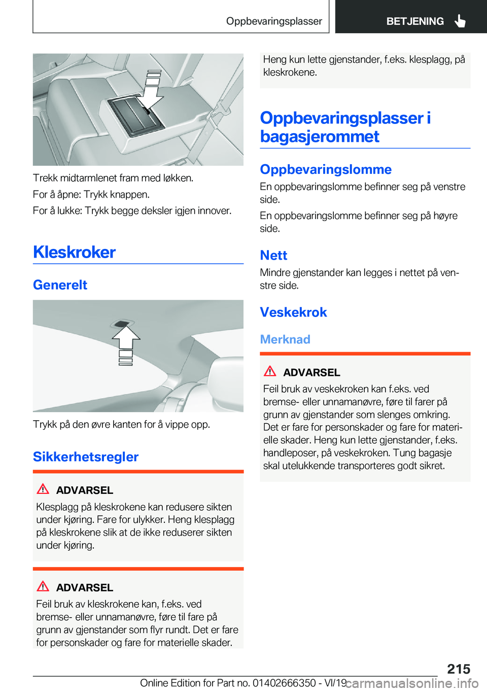 BMW 4 SERIES COUPE 2020  InstruksjonsbØker (in Norwegian) �T�r�e�k�k��m�i�d�t�a�r�m�l�e�n�e�t��f�r�a�m��m�e�d��l�