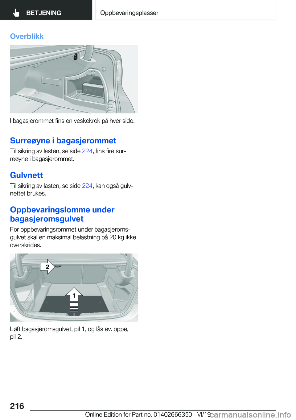 BMW 4 SERIES COUPE 2020  InstruksjonsbØker (in Norwegian) �O�v�e�r�b�l�i�k�k
�I��b�a�g�a�s�j�e�r�o�m�m�e�t��f�i�n�s��e�n��v�e�s�k�e�k�r�o�k��p�å��h�v�e�r��s�i�d�e�.
�S�u�r�r�e�