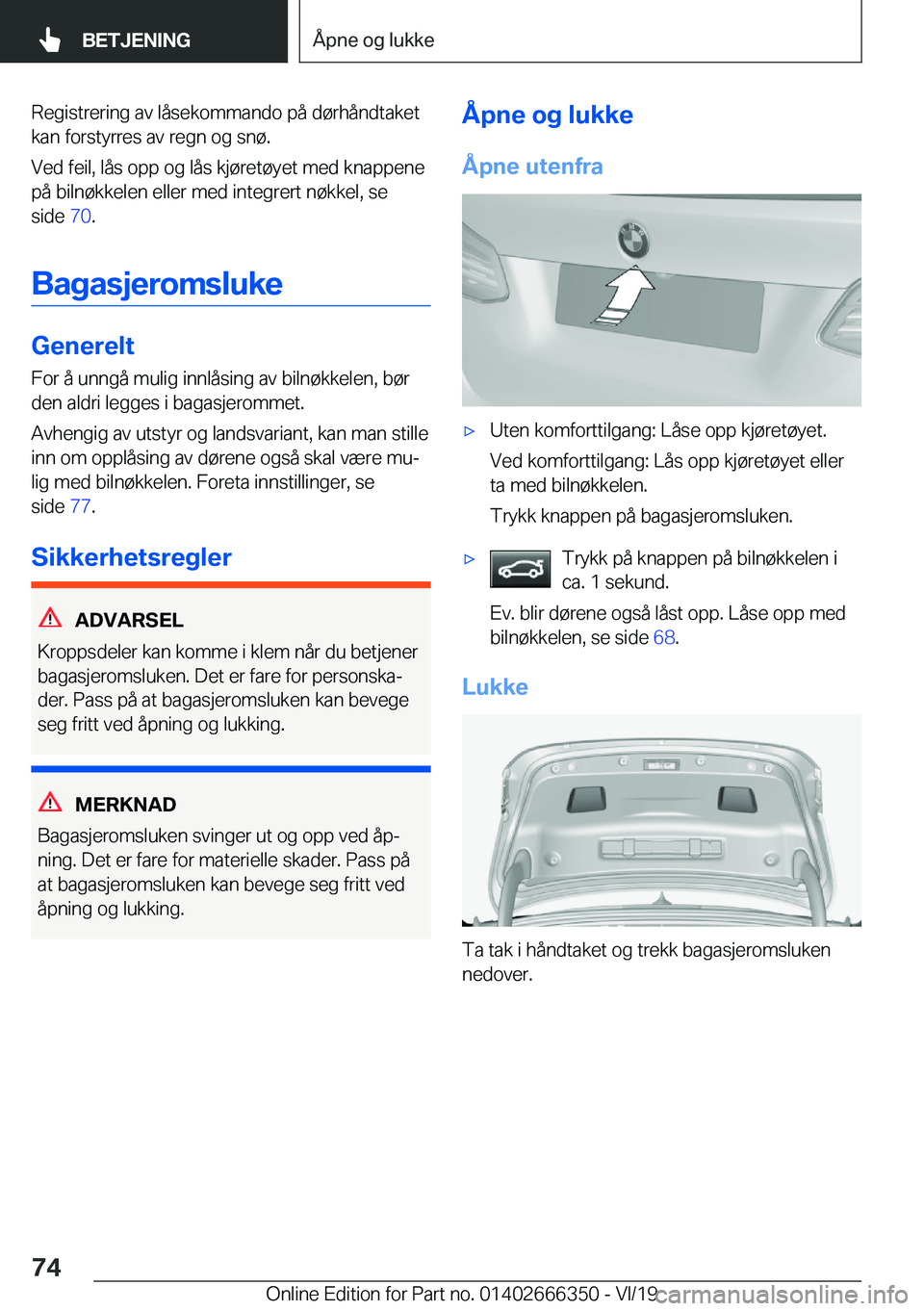BMW 4 SERIES COUPE 2020  InstruksjonsbØker (in Norwegian) �R�e�g�i�s�t�r�e�r�i�n�g��a�v��l�å�s�e�k�o�m�m�a�n�d�o��p�å��d�
