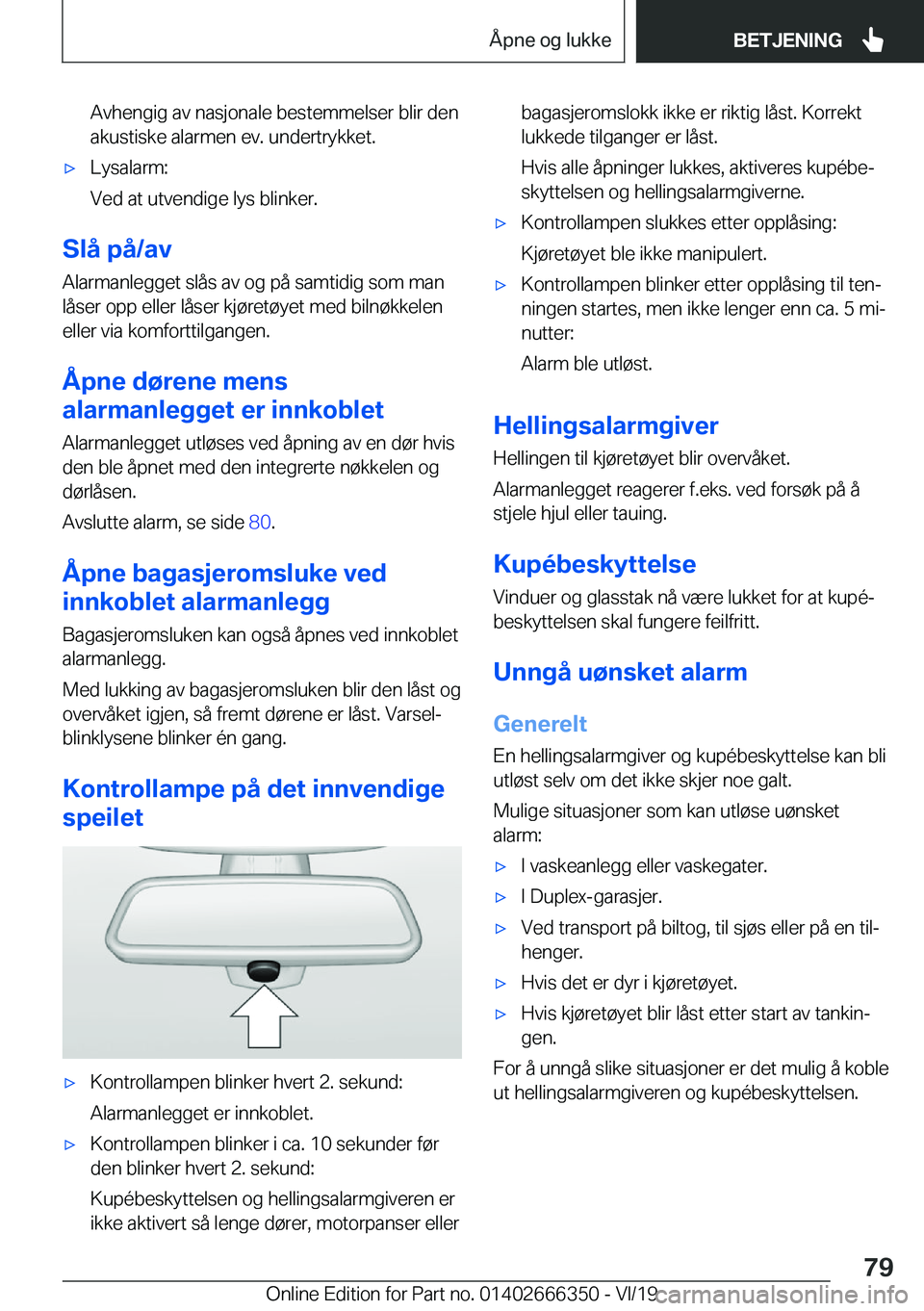 BMW 4 SERIES COUPE 2020  InstruksjonsbØker (in Norwegian) �A�v�h�e�n�g�i�g��a�v��n�a�s�j�o�n�a�l�e��b�e�s�t�e�m�m�e�l�s�e�r��b�l�i�r��d�e�n�a�k�u�s�t�i�s�k�e��a�l�a�r�m�e�n��e�v�.��u�n�d�e�r�t�r�y�k�k�e�t�.x�L�y�s�a�l�a�r�m�:
�V�e�d��a�t��u�t�v�e�