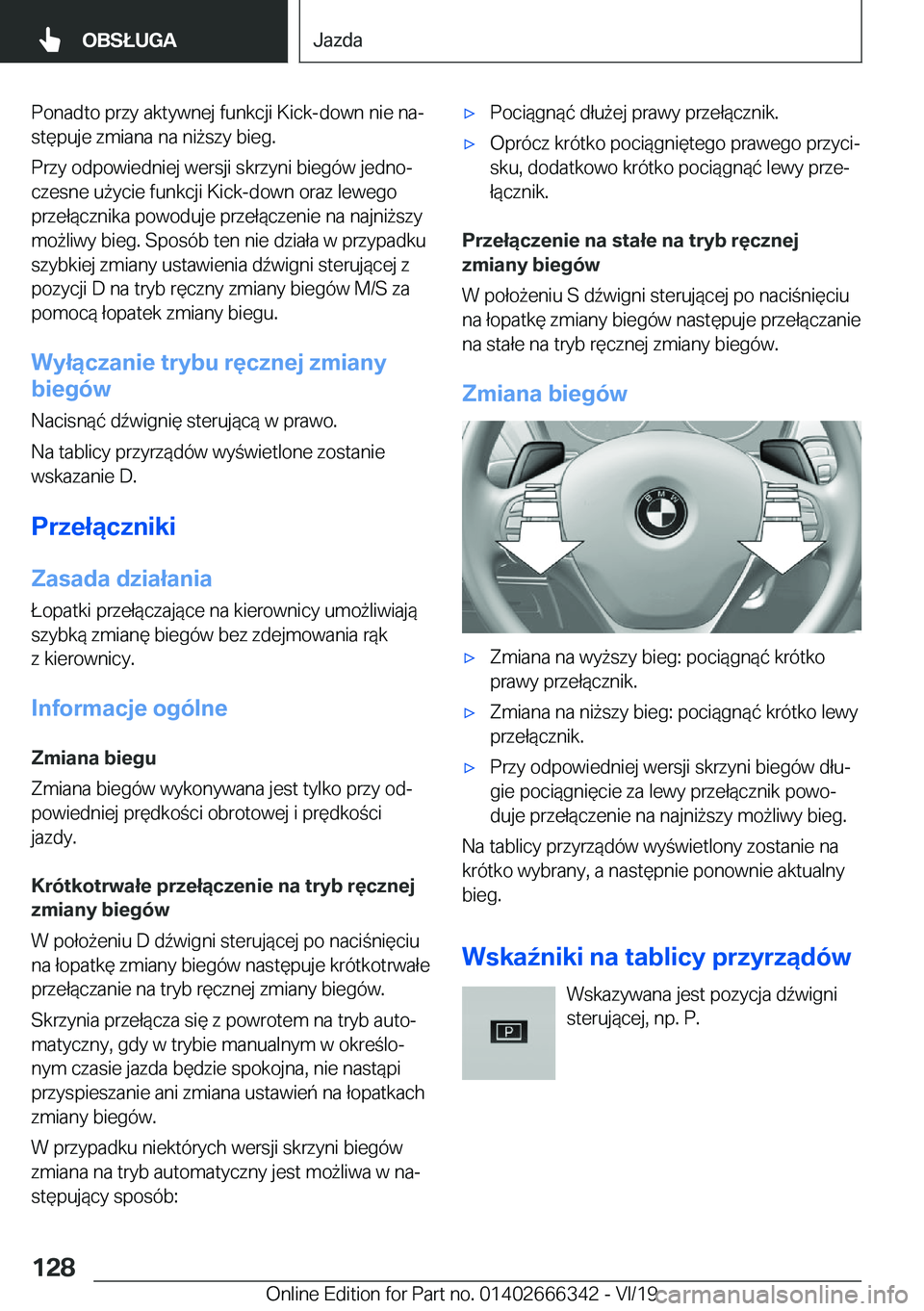 BMW 4 SERIES COUPE 2020  Instrukcja obsługi (in Polish) �P�o�n�a�d�t�o��p�r�z�y��a�k�t�y�w�n�e�j��f�u�n�k�c�j�i��K�i�c�k�-�d�o�w�n��n�i�e��n�aj�s�t�