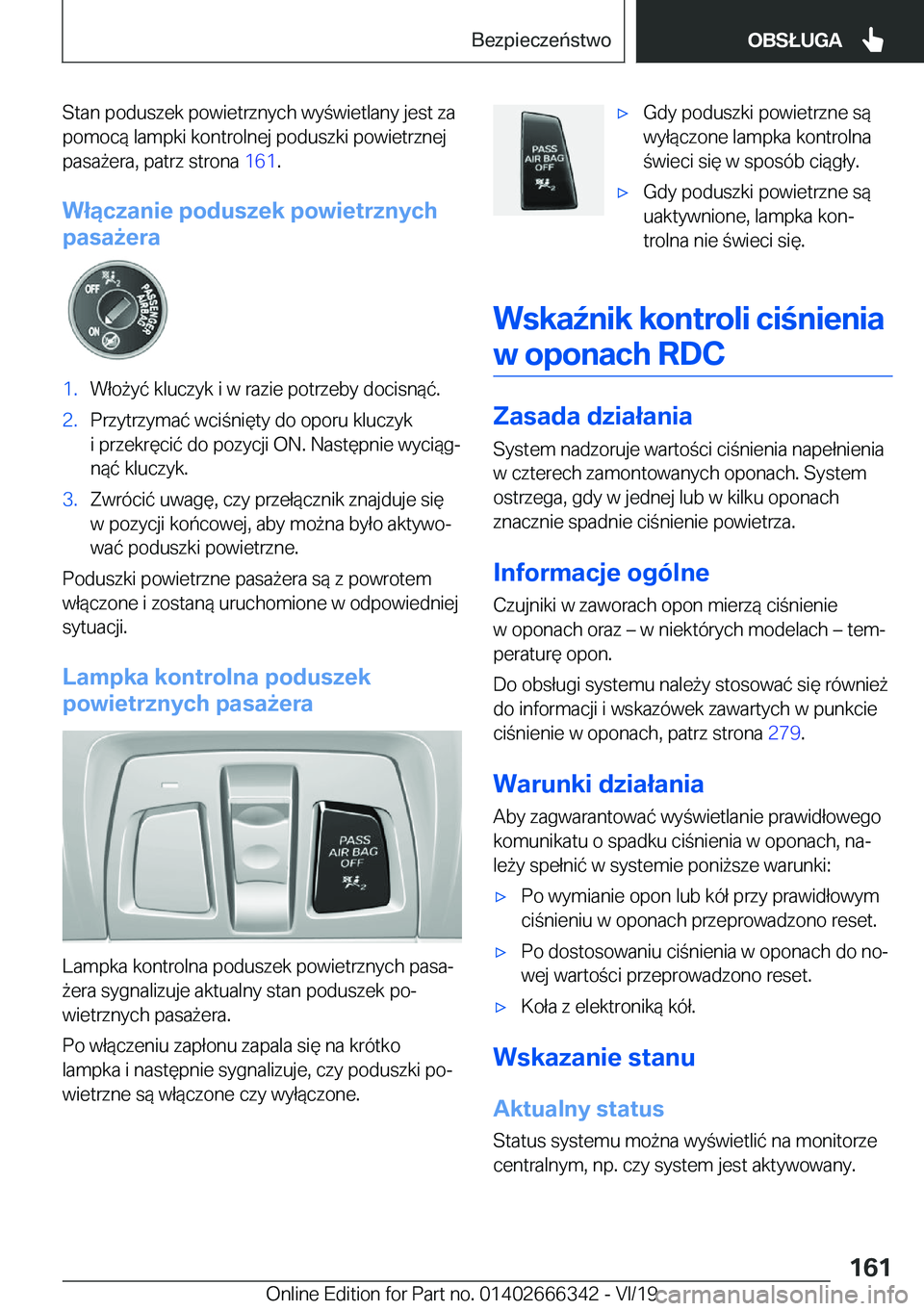 BMW 4 SERIES COUPE 2020  Instrukcja obsługi (in Polish) �S�t�a�n��p�o�d�u�s�z�e�k��p�o�w�i�e�t�r�z�n�y�c�h��w�y�w�i�e�t�l�a�n�y��j�e�s�t��z�a�p�o�m�o�c�