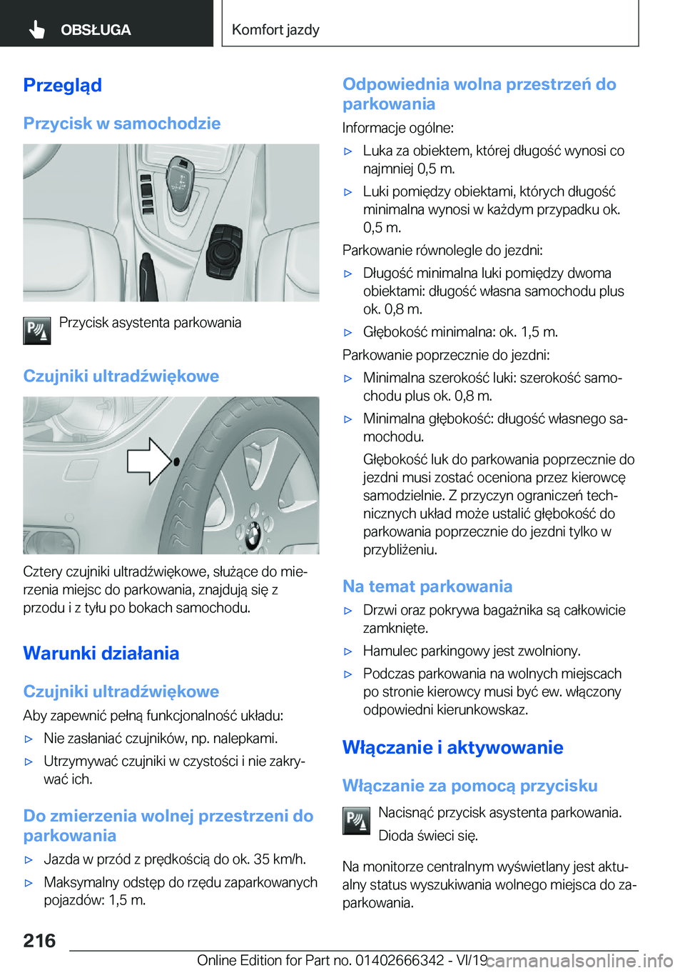 BMW 4 SERIES COUPE 2020  Instrukcja obsługi (in Polish) �P�r�z�e�g�l�ą�d�P�r�z�y�c�i�s�k��w��s�a�m�o�c�h�o�d�z�i�e
�P�r�z�y�c�i�s�k��a�s�y�s�t�e�n�t�a��p�a�r�k�o�w�a�n�i�a
�C�z�u�j�n�i�k�i��u�l�t�r�a�d7�w�i�