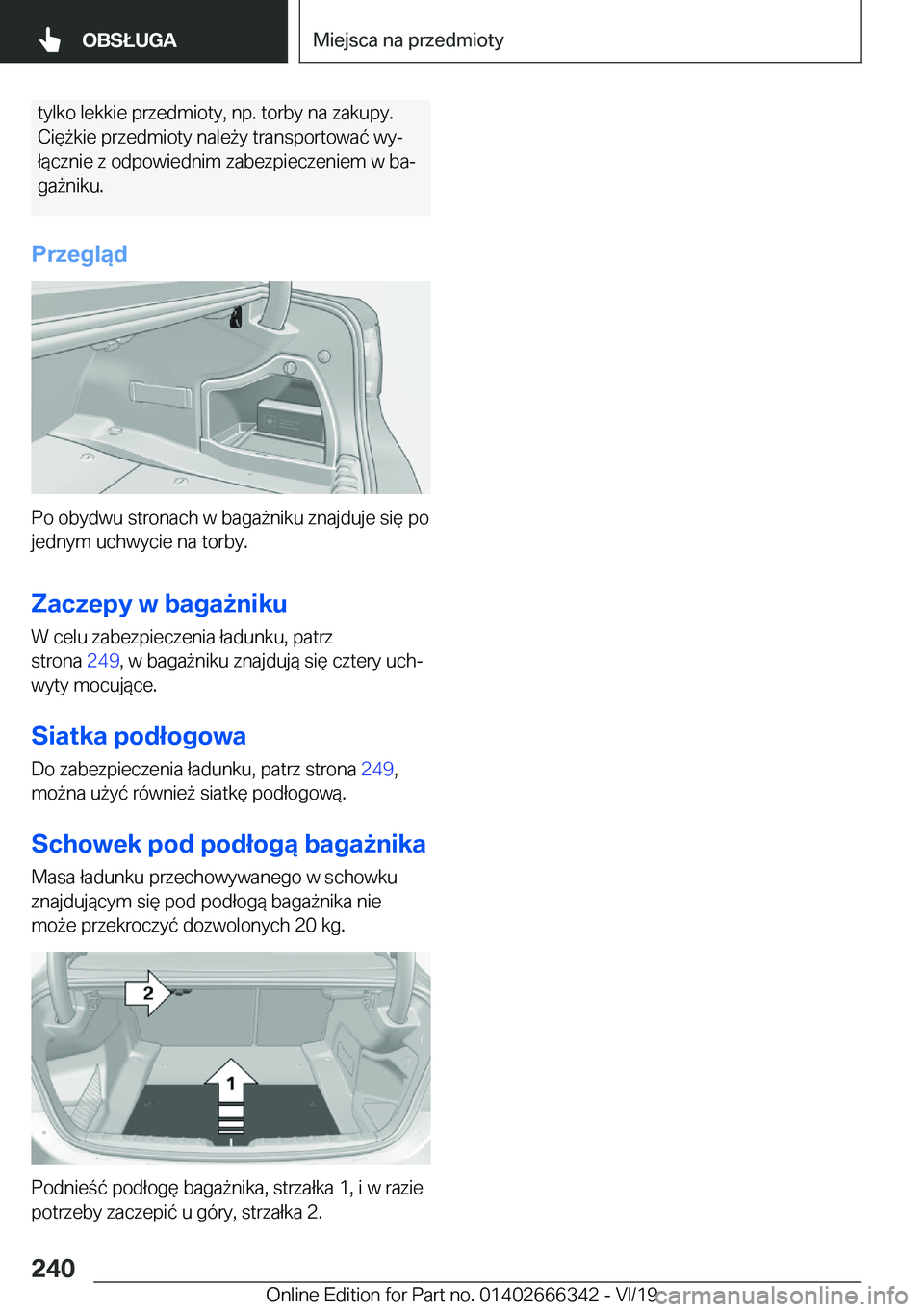 BMW 4 SERIES COUPE 2020  Instrukcja obsługi (in Polish) �t�y�l�k�o��l�e�k�k�i�e��p�r�z�e�d�m�i�o�t�y�,��n�p�.��t�o�r�b�y��n�a��z�a�k�u�p�y�.�C�i�