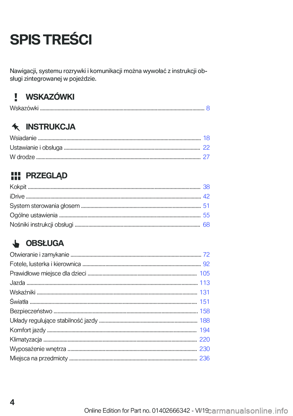 BMW 4 SERIES COUPE 2020  Instrukcja obsługi (in Polish) �S�P�I�S��T�R�E�C�I�N�a�w�i�g�a�c�j�i�
��s�y�s�t�e�m�u��r�o�z�r�y�w�k�i��i��k�o�m�u�n�i�k�a�c�j�i��m�o9�n�a��w�y�w�o�ł�a�