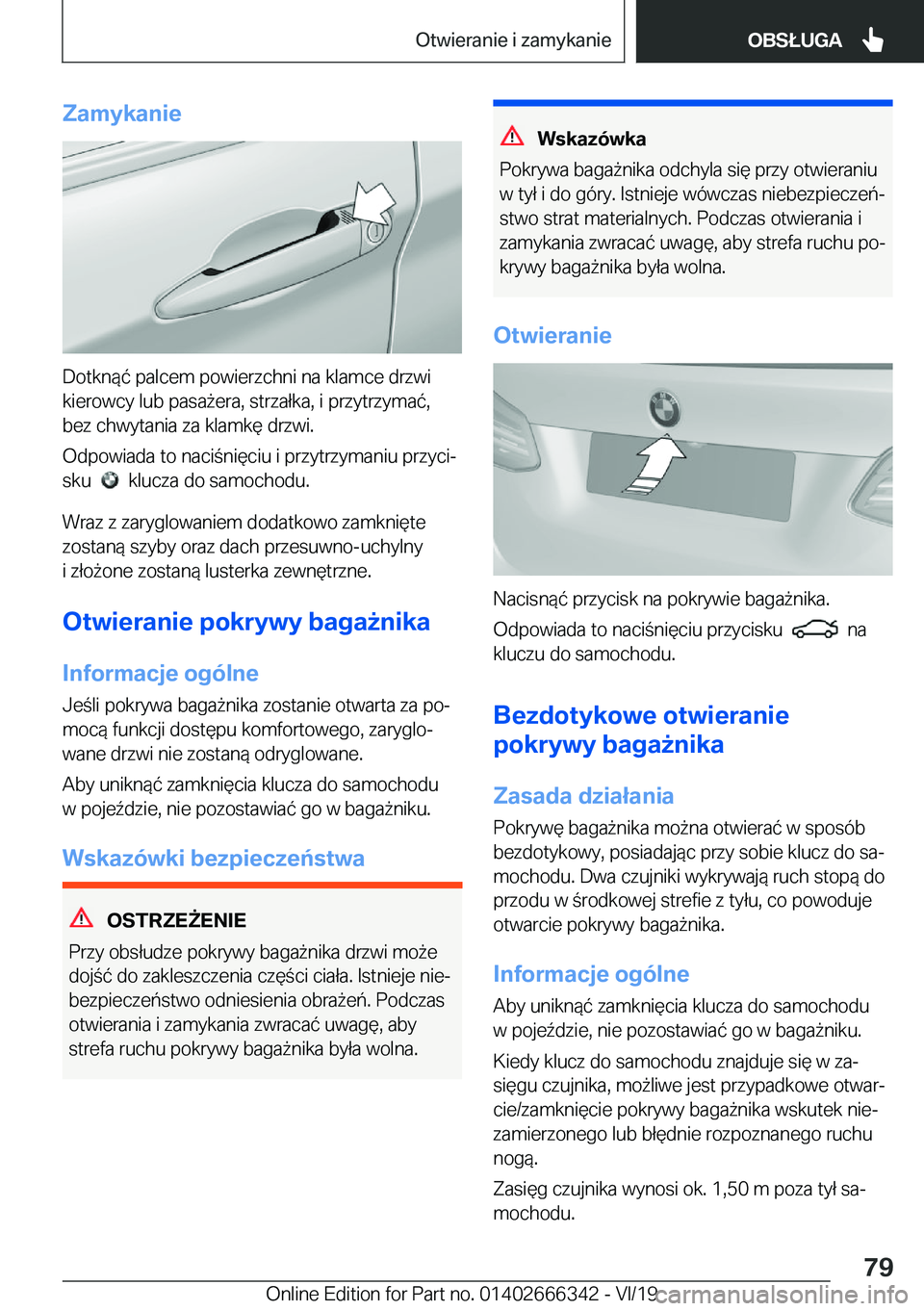 BMW 4 SERIES COUPE 2020  Instrukcja obsługi (in Polish) �Z�a�m�y�k�a�n�i�e
�D�o�t�k�n�