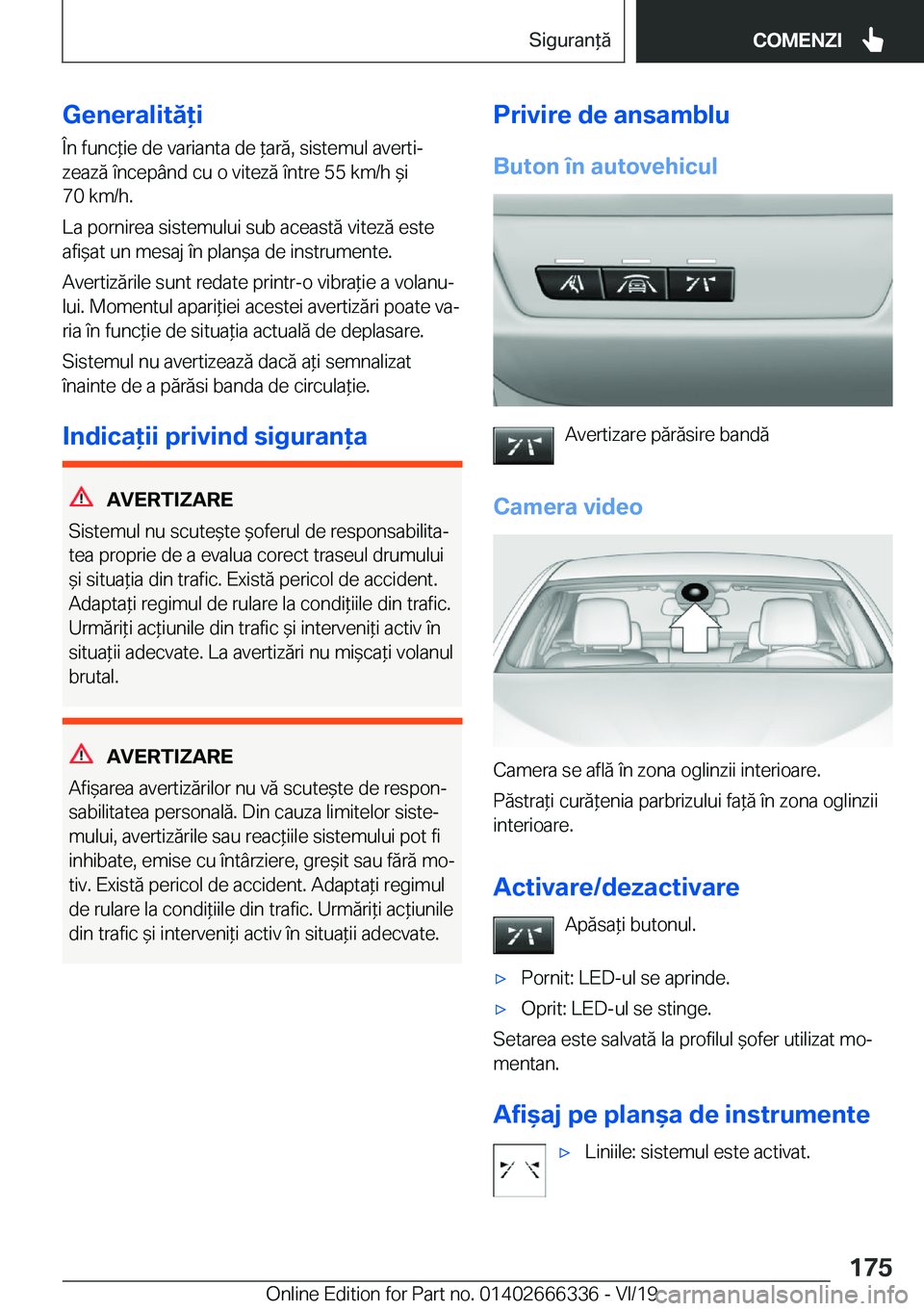 BMW 4 SERIES COUPE 2020  Ghiduri De Utilizare (in Romanian) �G�e�n�e�r�a�l�i�t�