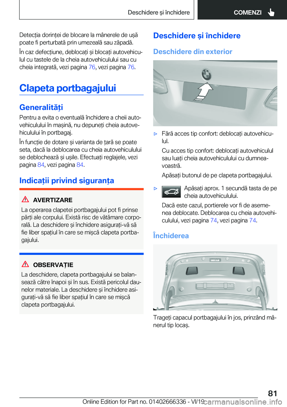 BMW 4 SERIES COUPE 2020  Ghiduri De Utilizare (in Romanian) �D�e�t�e�c*�i�a��d�o�r�i�n*�e�i��d�e��b�l�o�c�a�r�e��l�a��m�