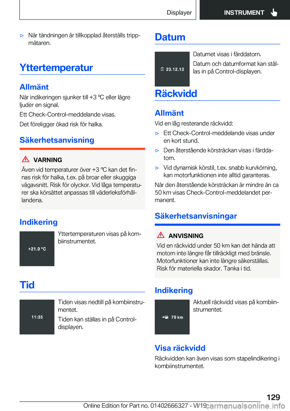BMW 4 SERIES COUPE 2020  InstruktionsbÖcker (in Swedish) x�N�ä�r��t�ä�n�d�n�i�n�g�e�n��ä�r��t�i�l�l�k�o�p�p�l�a�d��å�t�e�r�s�t�ä�l�l�s��t�r�i�p�pj
�m�ä�t�a�r�e�n�.
�Y�t�t�e�r�t�e�m�p�e�r�a�t�u�r
�A�l�l�m�ä�n�t
�N�ä�r��i�n�d�i�k�e�r�i�n�g�e�n