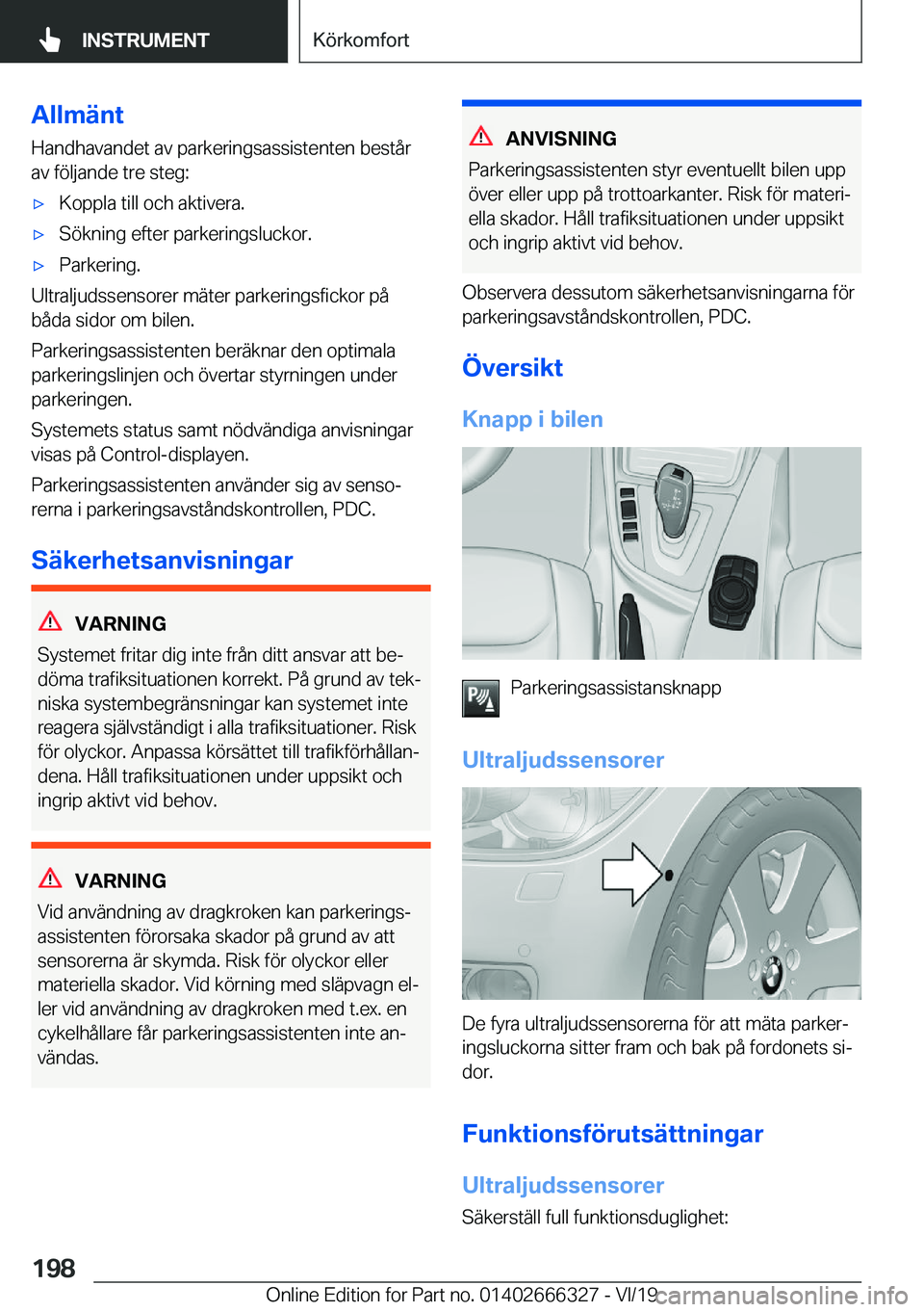 BMW 4 SERIES COUPE 2020  InstruktionsbÖcker (in Swedish) �A�l�l�m�ä�n�t
�H�a�n�d�h�a�v�a�n�d�e�t��a�v��p�a�r�k�e�r�i�n�g�s�a�s�s�i�s�t�e�n�t�e�n��b�e�s�t�å�r
�a�v��f�