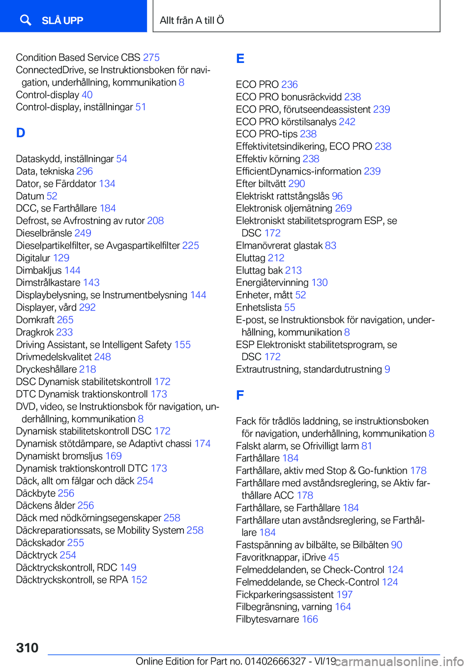 BMW 4 SERIES COUPE 2020  InstruktionsbÖcker (in Swedish) �C�o�n�d�i�t�i�o�n��B�a�s�e�d��S�e�r�v�i�c�e��C�B�S��2�7�5�
�C�o�n�n�e�c�t�e�d�D�r�i�v�e�,��s�e��I�n�s�t�r�u�k�t�i�o�n�s�b�o�k�e�n��f�