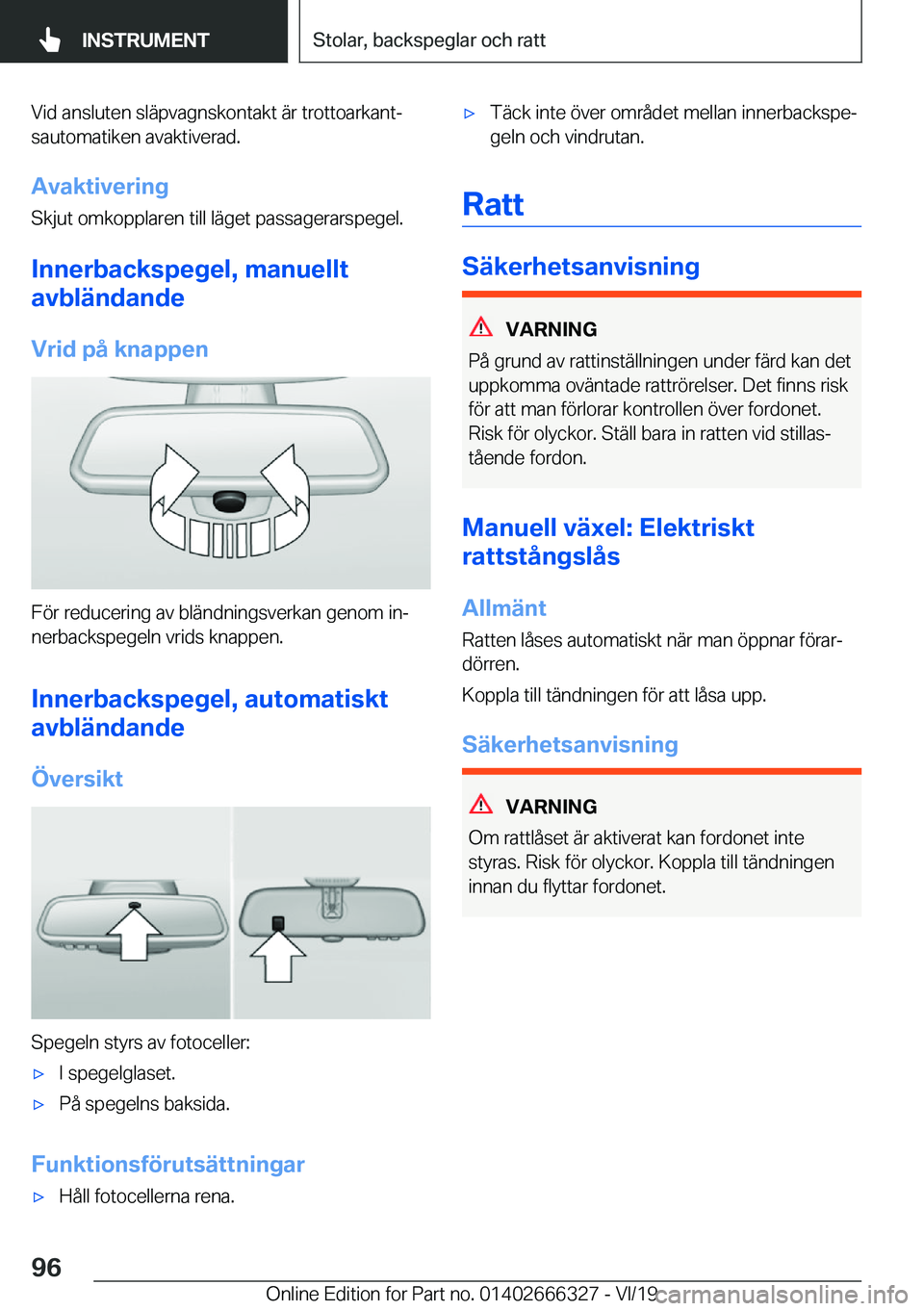 BMW 4 SERIES COUPE 2020  InstruktionsbÖcker (in Swedish) �V�i�d��a�n�s�l�u�t�e�n��s�l�ä�p�v�a�g�n�s�k�o�n�t�a�k�t��ä�r��t�r�o�t�t�o�a�r�k�a�n�tj
�s�a�u�t�o�m�a�t�i�k�e�n��a�v�a�k�t�i�v�e�r�a�d�.
�A�v�a�k�t�i�v�e�r�i�n�g �S�k�j�u�t��o�m�k�o�p�p�l�a�