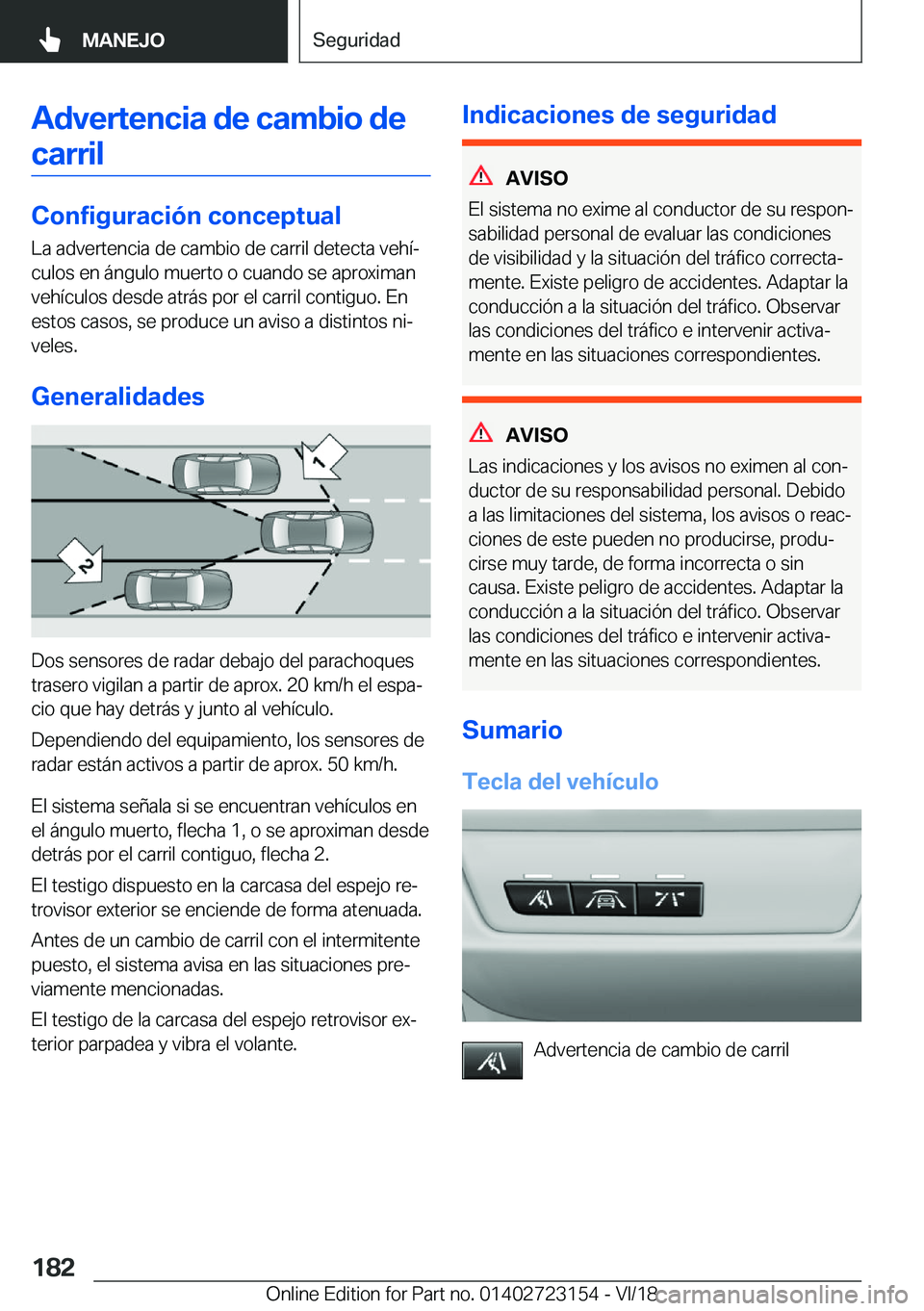 BMW 4 SERIES COUPE 2019  Manuales de Empleo (in Spanish) �A�d�v�e�r�t�e�n�c�i�a��d�e��c�a�m�b�i�o��d�e�c�a�r�r�i�l
�C�o�n�f�i�g�u�r�a�c�i�