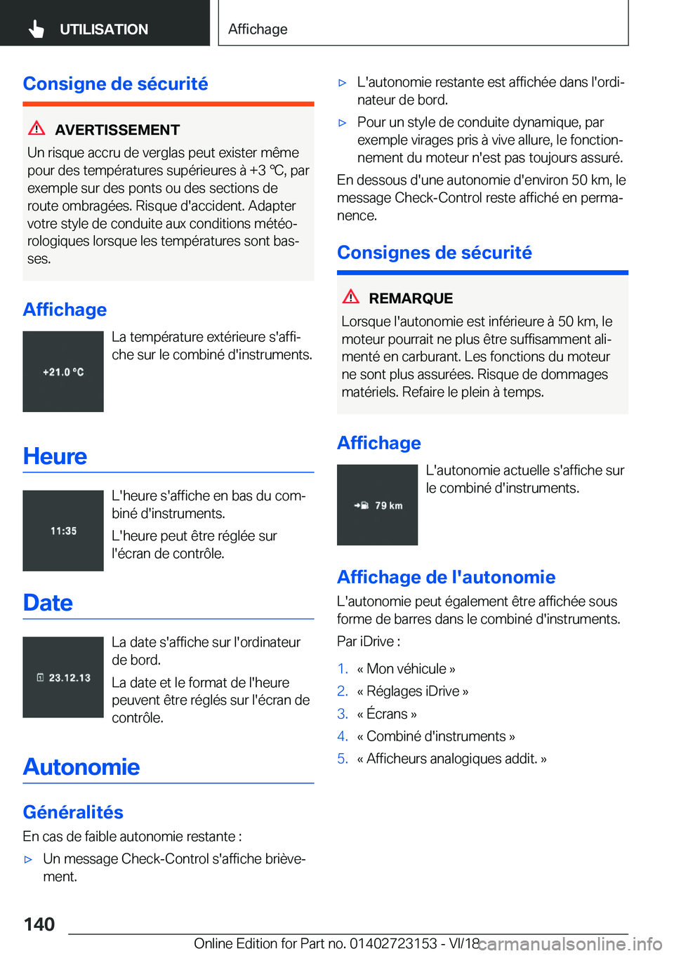 BMW 4 SERIES COUPE 2019  Notices Demploi (in French) �C�o�n�s�i�g�n�e��d�e��s�é�c�u�r�i�t�é
�A�V�E�R�T�I�S�S�E�M�E�N�T
�U�n��r�i�s�q�u�e��a�c�c�r�u��d�e��v�e�r�g�l�a�s��p�e�u�t��e�x�i�s�t�e�r��m�ê�m�e
�p�o�u�r��d�e�s��t�e�m�p�é�r�a�t�u�r�
