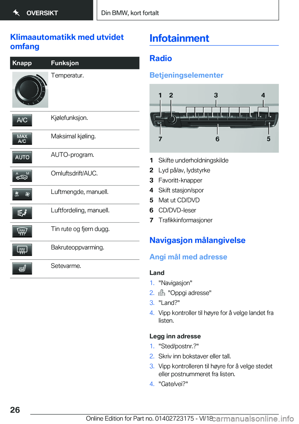 BMW 4 SERIES COUPE 2019  InstruksjonsbØker (in Norwegian) �K�l�i�m�a�a�u�t�o�m�a�t�i�k�k��m�e�d��u�t�v�i�d�e�t
�o�m�f�a�n�g�K�n�a�p�p�F�u�n�k�s�j�o�n�T�e�m�p�e�r�a�t�u�r�.�K�j�