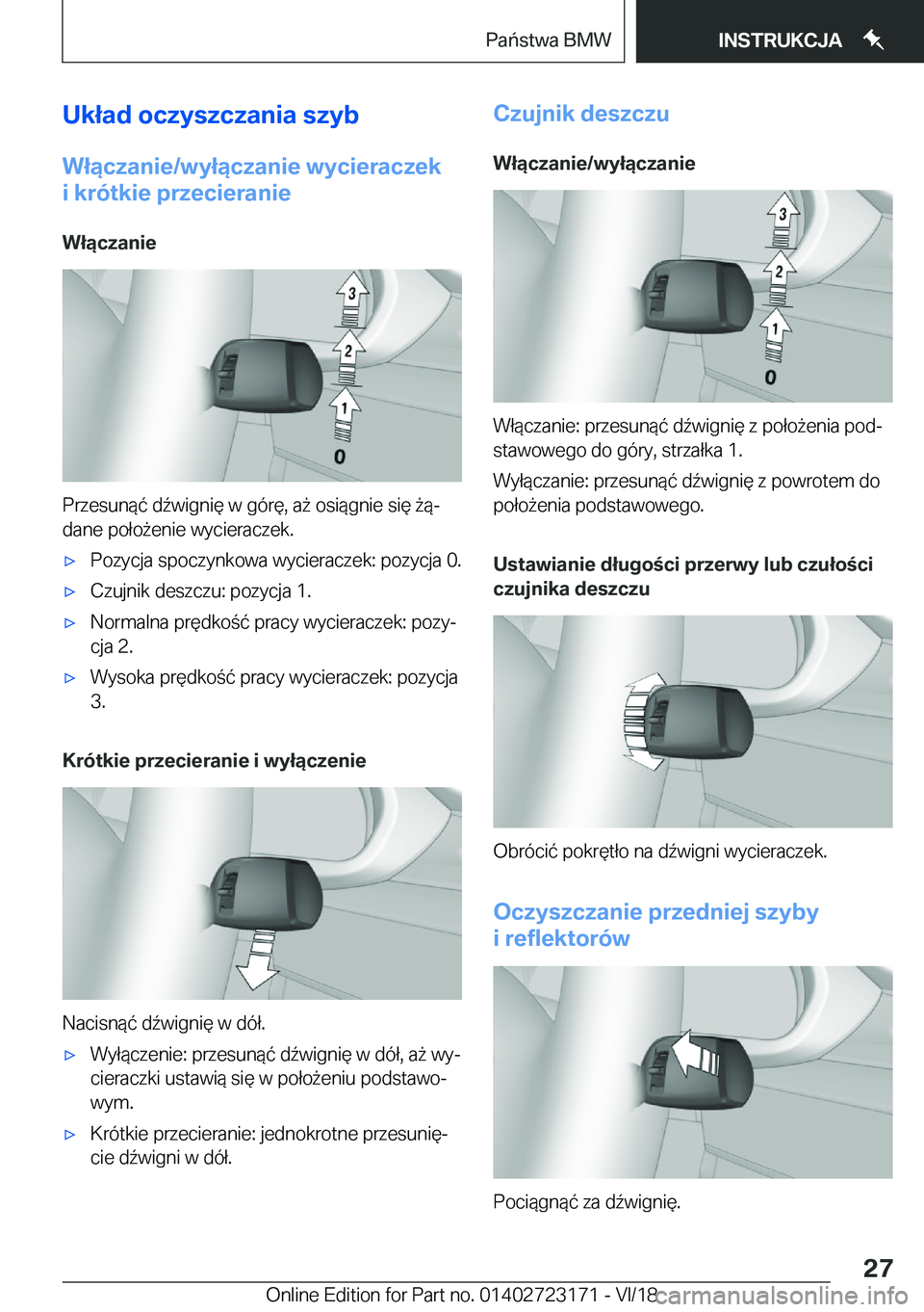BMW 4 SERIES COUPE 2019  Instrukcja obsługi (in Polish) �U�k�ł�a�d��o�c�z�y�s�z�c�z�a�n�i�a��s�z�y�b
�W�ł�ą�c�z�a�n�i�e�/�w�y�ł�ą�c�z�a�n�i�e��w�y�c�i�e�r�a�c�z�e�k
�i��k�r�