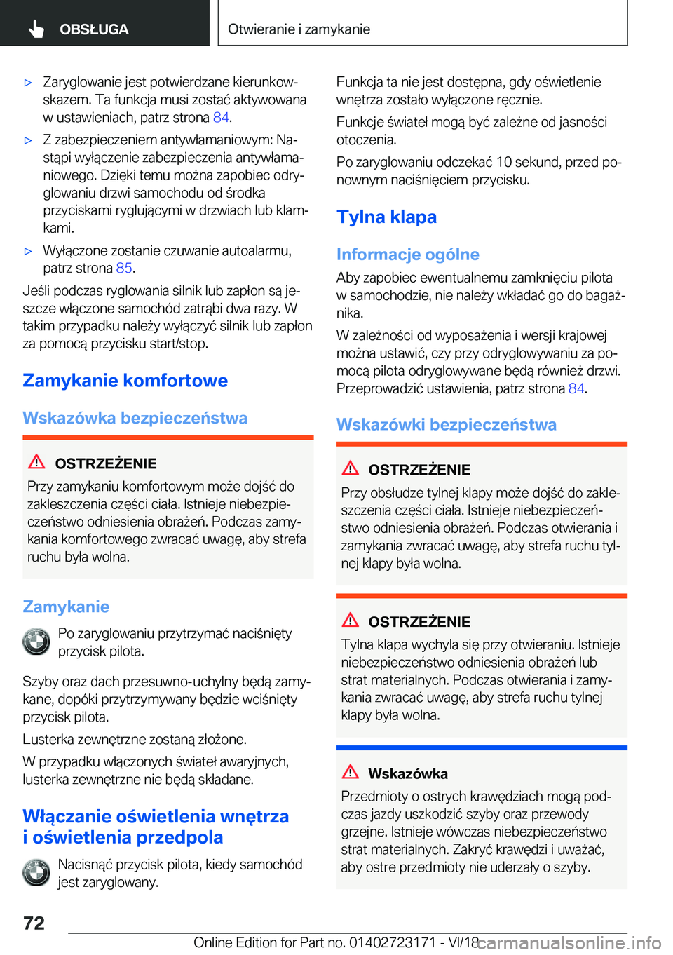 BMW 4 SERIES COUPE 2019  Instrukcja obsługi (in Polish) 'x�Z�a�r�y�g�l�o�w�a�n�i�e��j�e�s�t��p�o�t�w�i�e�r�d�z�a�n�e��k�i�e�r�u�n�k�o�wj
�s�k�a�z�e�m�.��T�a��f�u�n�k�c�j�a��m�u�s�i��z�o�s�t�a�