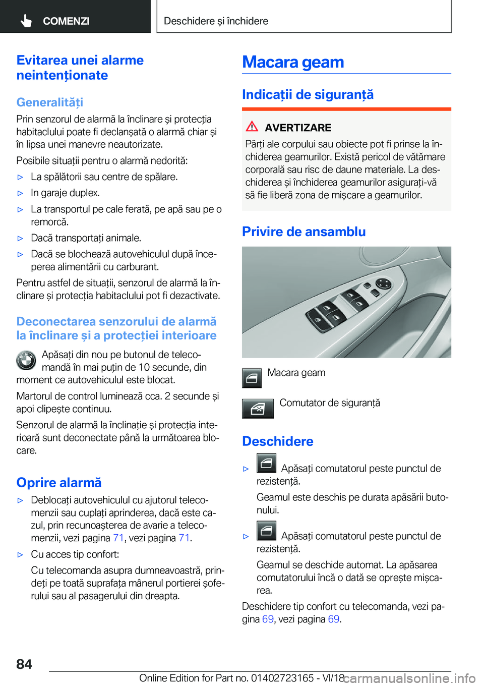BMW 4 SERIES COUPE 2019  Ghiduri De Utilizare (in Romanian) �E�v�i�t�a�r�e�a��u�n�e�i��a�l�a�r�m�e
�n�e�i�n�t�e�n�i�o�n�a�t�e
�G�e�n�e�r�a�l�i�t�
