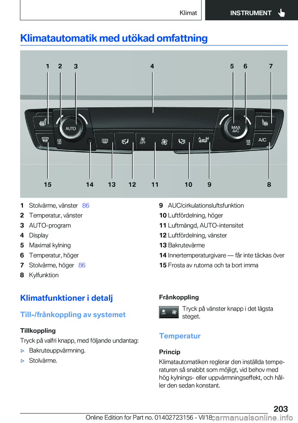 BMW 4 SERIES COUPE 2019  InstruktionsbÖcker (in Swedish) �K�l�i�m�a�t�a�u�t�o�m�a�t�i�k��m�e�d��u�t�