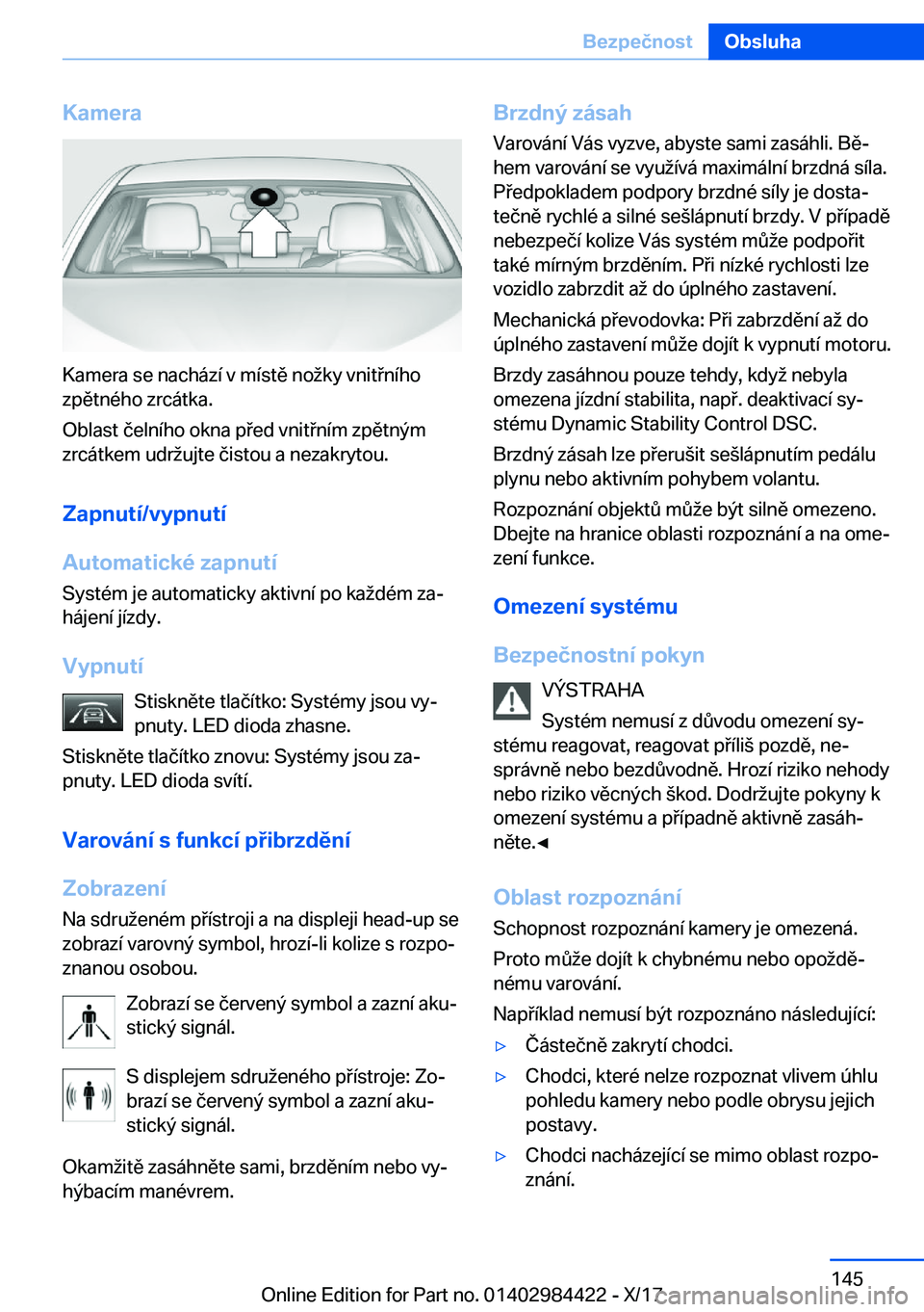 BMW 4 SERIES COUPE 2018  Návod na použití (in Czech) �K�a�m�e�r�a
�K�a�m�e�r�a� �s�e� �n�a�c�h�