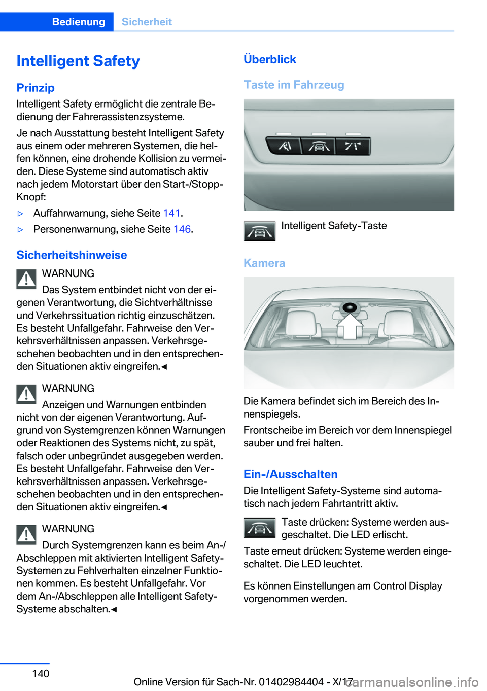 BMW 4 SERIES COUPE 2018  Betriebsanleitungen (in German) �I�n�t�e�l�l�i�g�e�n�t��S�a�f�e�t�y�P�r�i�n�z�i�p
�I�n�t�e�l�l�i�g�e�n�t� �S�a�f�e�t�y� �e�r�m�