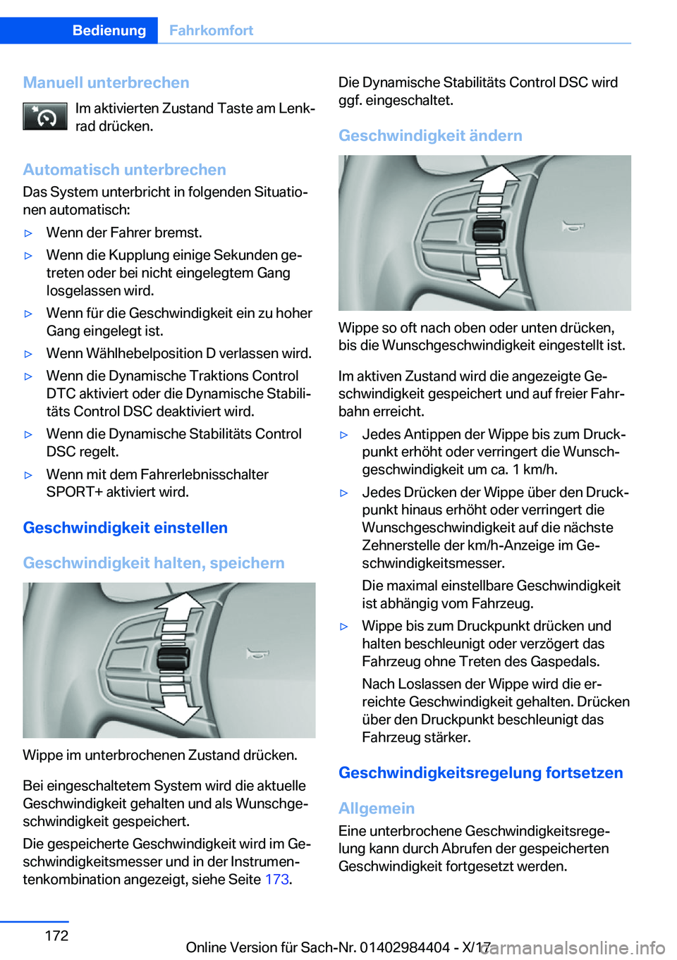 BMW 4 SERIES COUPE 2018  Betriebsanleitungen (in German) �M�a�n�u�e�l�l��u�n�t�e�r�b�r�e�c�h�e�n�I�m� �a�k�t�i�v�i�e�r�t�e�n� �Z�u�s�t�a�n�d� �T�a�s�t�e� �a�m� �L�e�n�kj
�r�a�d� �d�r�