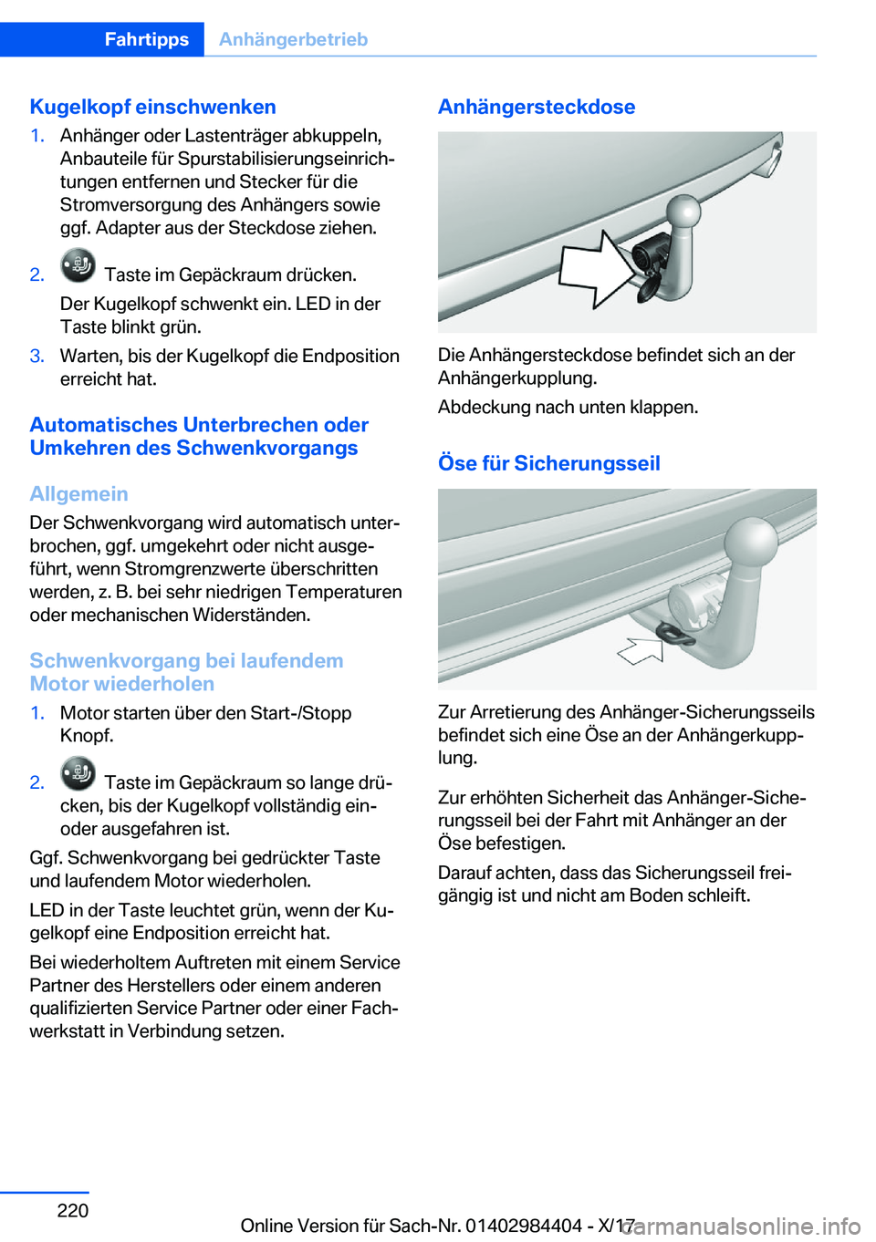 BMW 4 SERIES COUPE 2018  Betriebsanleitungen (in German) �K�u�g�e�l�k�o�p�f��e�i�n�s�c�h�w�e�n�k�e�n�1�.�A�n�h�
