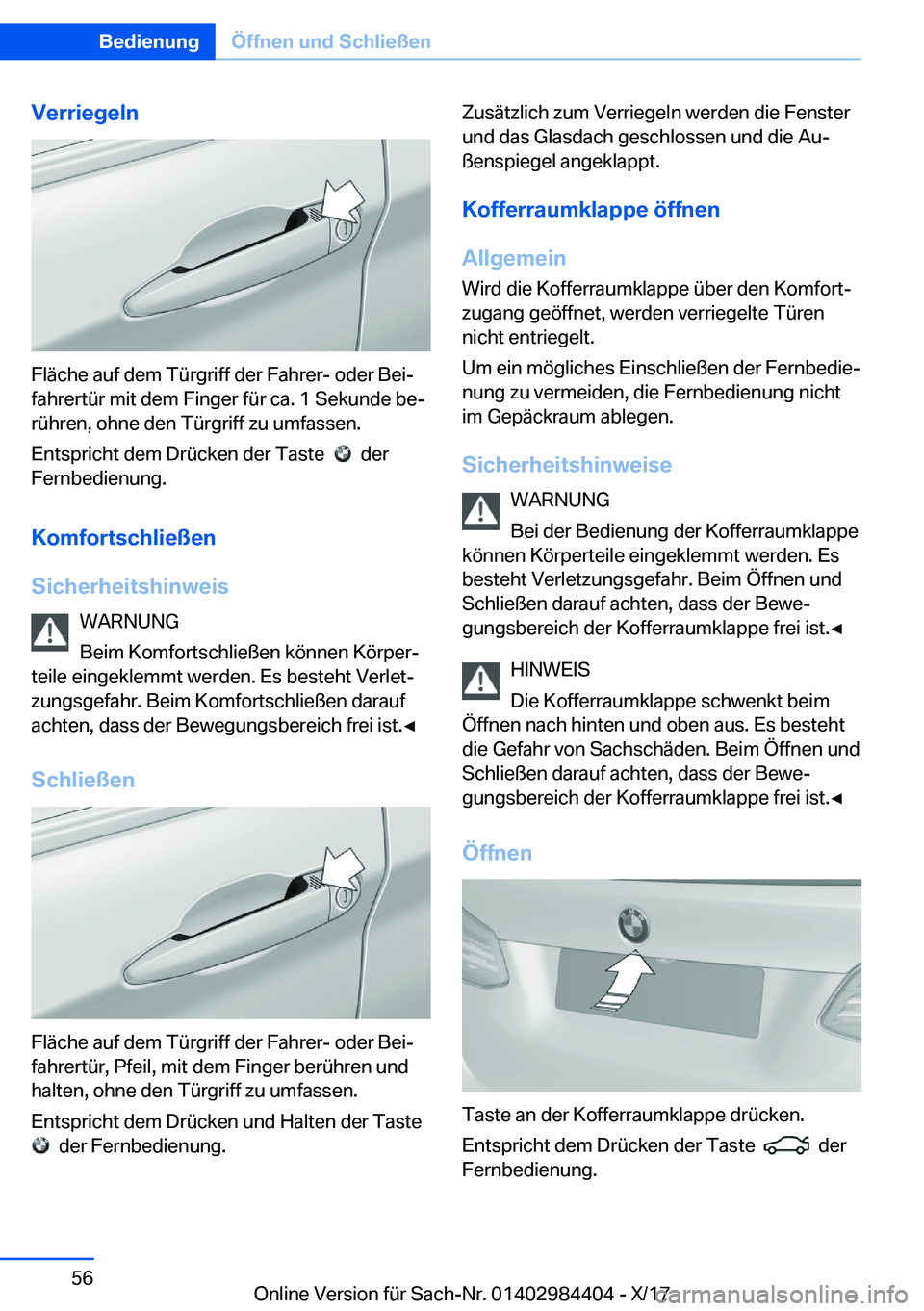 BMW 4 SERIES COUPE 2018  Betriebsanleitungen (in German) �V�e�r�r�i�e�g�e�l�n
�F�l�