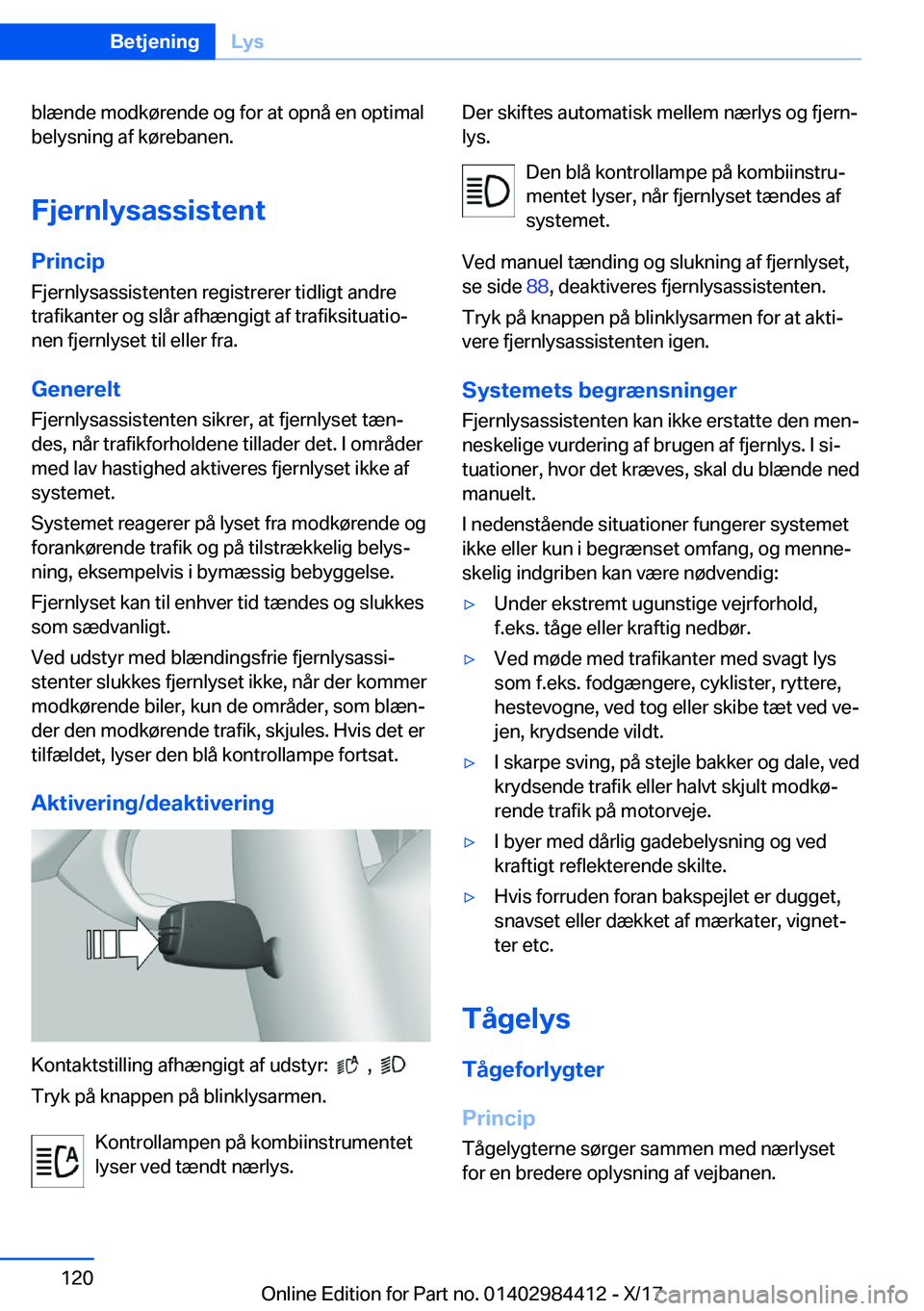 BMW 4 SERIES COUPE 2018  InstruktionsbØger (in Danish) �b�l�æ�n�d�e� �m�o�d�k�