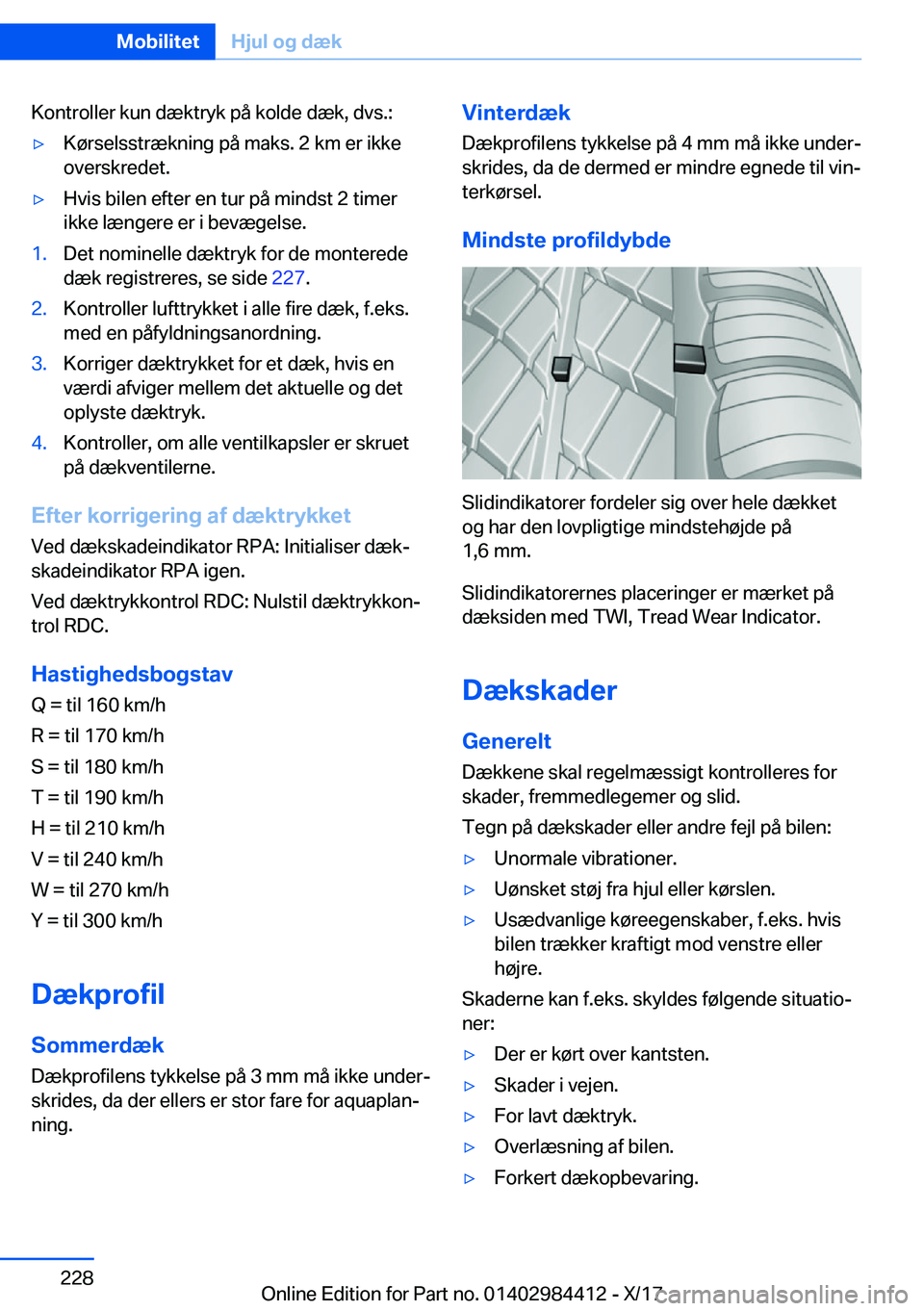 BMW 4 SERIES COUPE 2018  InstruktionsbØger (in Danish) �K�o�n�t�r�o�l�l�e�r� �k�u�n� �d�æ�k�t�r�y�k� �p�å� �k�o�l�d�e� �d�æ�k�,� �d�v�s�.�:'y�K�