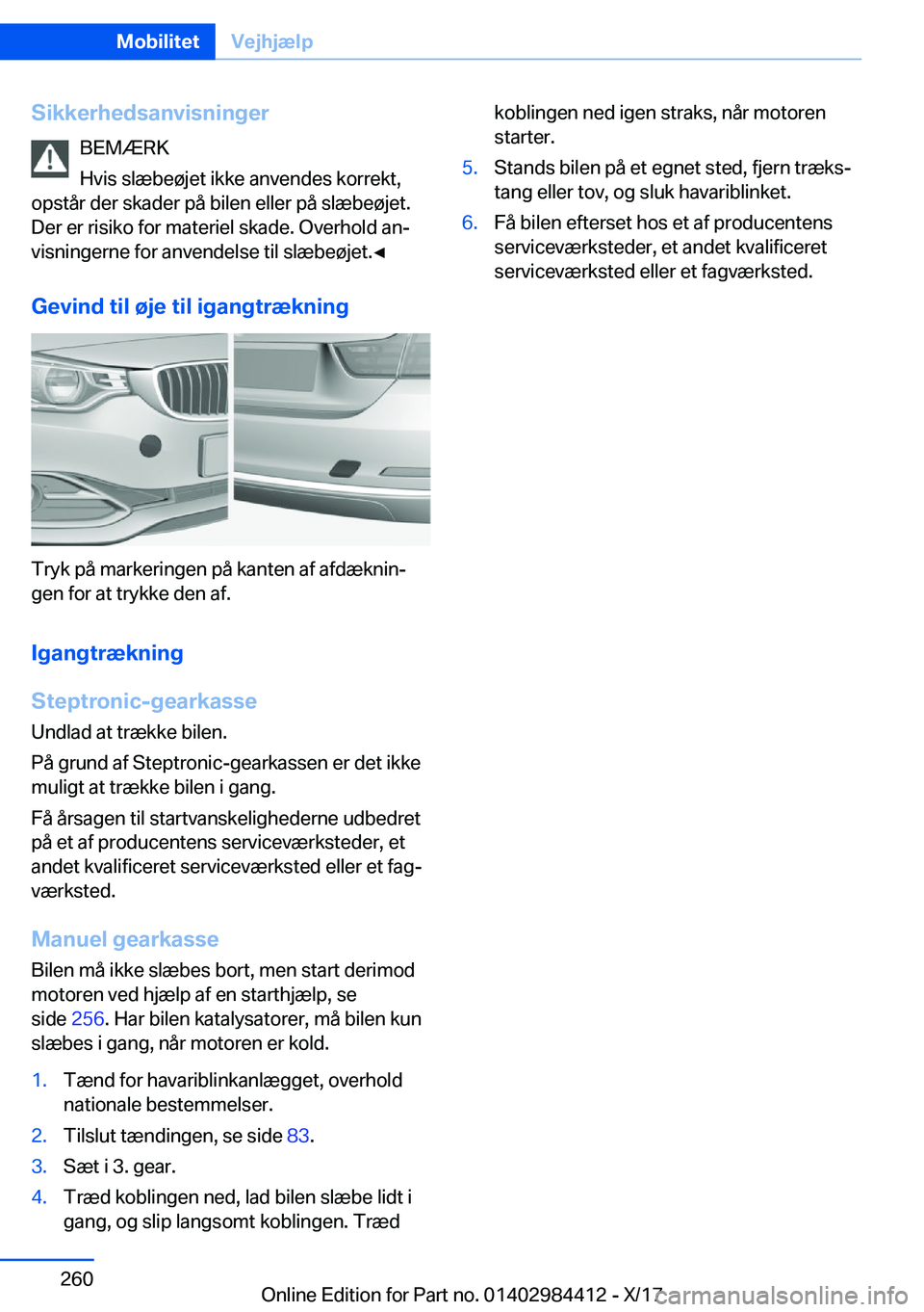 BMW 4 SERIES COUPE 2018  InstruktionsbØger (in Danish) �S�i�k�k�e�r�h�e�d�s�a�n�v�i�s�n�i�n�g�e�r�B�E�M�Æ�R�K
�H�v�i�s� �s�l�æ�b�e�
