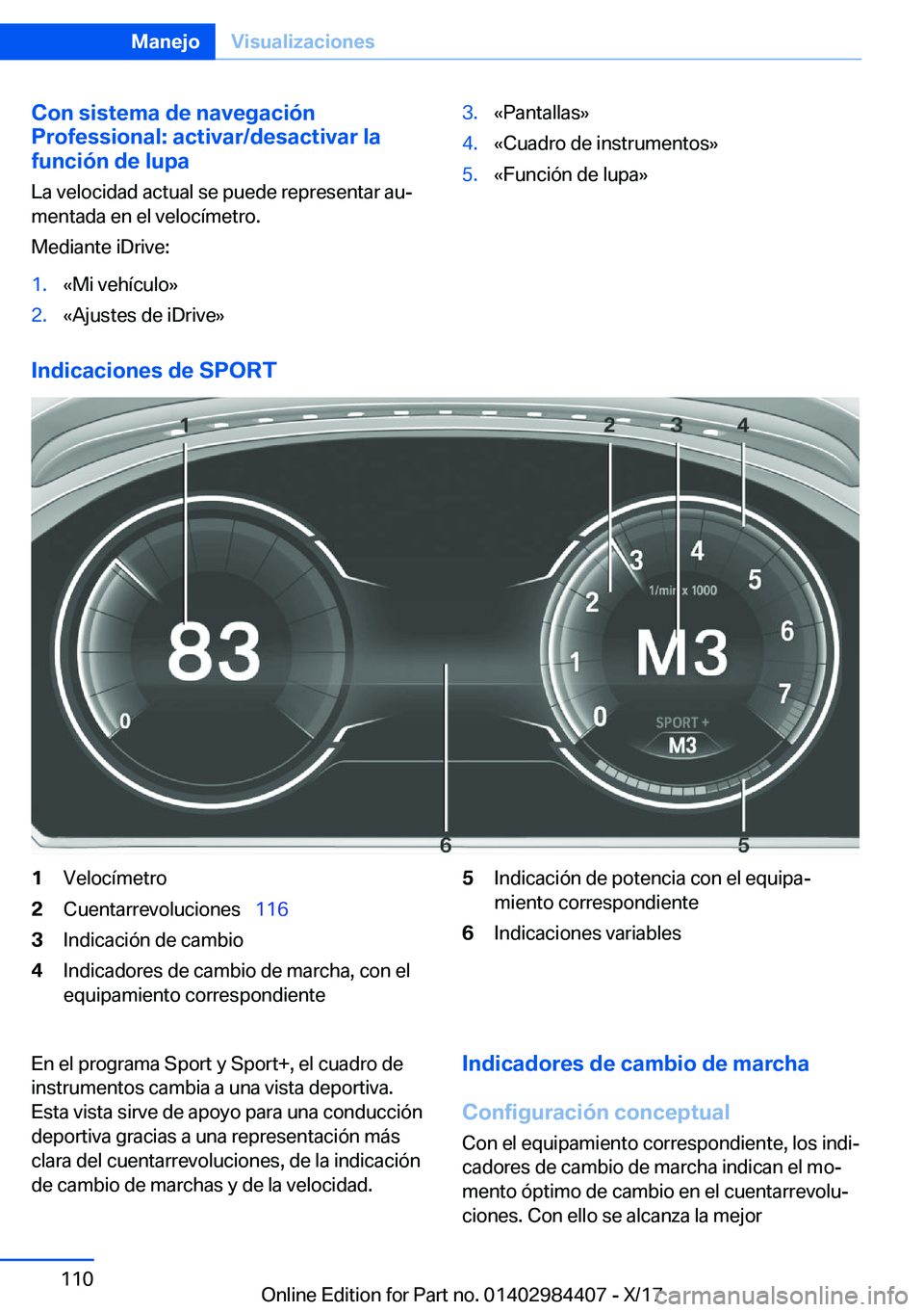 BMW 4 SERIES COUPE 2018  Manuales de Empleo (in Spanish) �C�o�n��s�i�s�t�e�m�a��d�e��n�a�v�e�g�a�c�i�