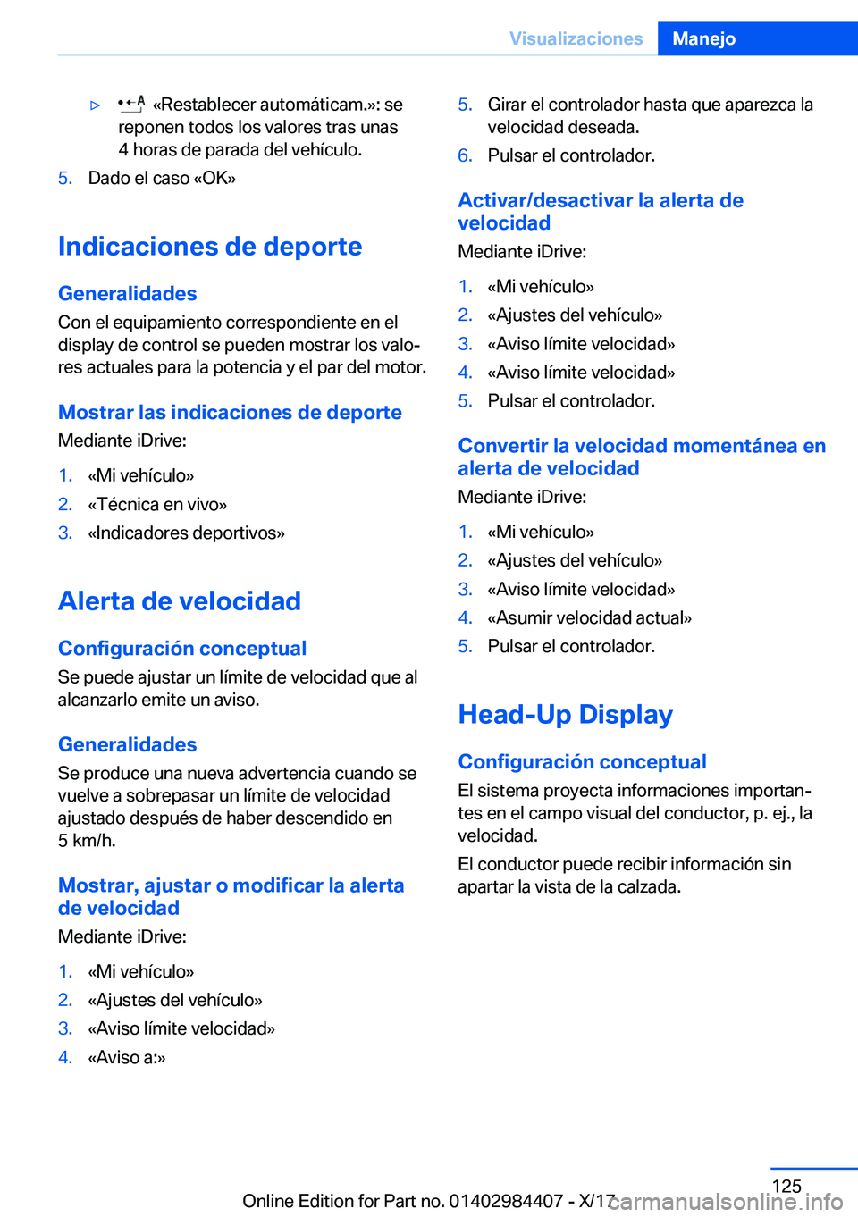 BMW 4 SERIES COUPE 2018  Manuales de Empleo (in Spanish) y� � �«�R�e�s�t�a�b�l�e�c�e�r� �a�u�t�o�m�
