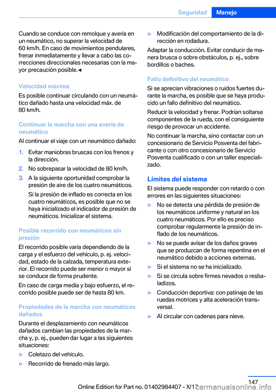 BMW 4 SERIES COUPE 2018  Manuales de Empleo (in Spanish) �C�u�a�n�d�o� �s�e� �c�o�n�d�u�c�e� �c�o�n� �r�e�m�o�l�q�u�e� �y� �a�v�e�r�